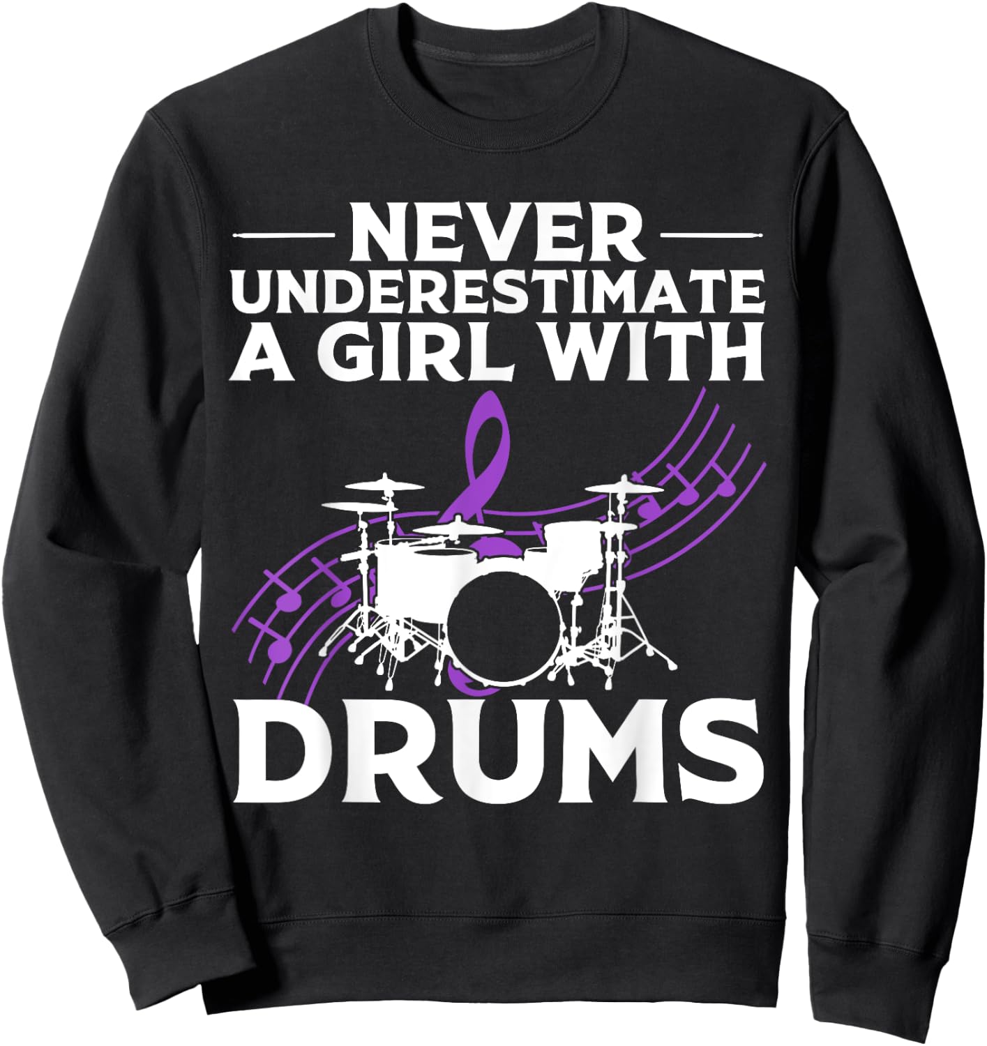 Funny Girl Drummer Gift Cool Rock And Roll Lady Sweatshirt - Sweatshirt | Black
