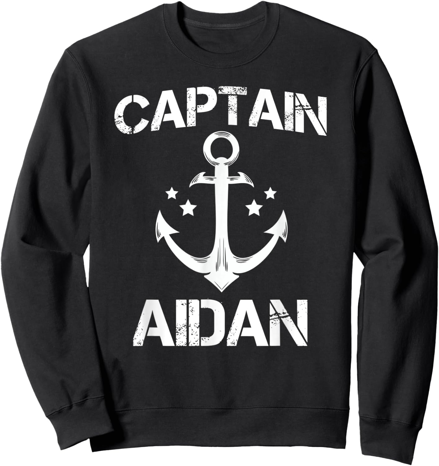 CAPTAIN AIDAN Funny Birthday Personalized Name Boat Gift Sweatshirt - Sweatshirt | Black