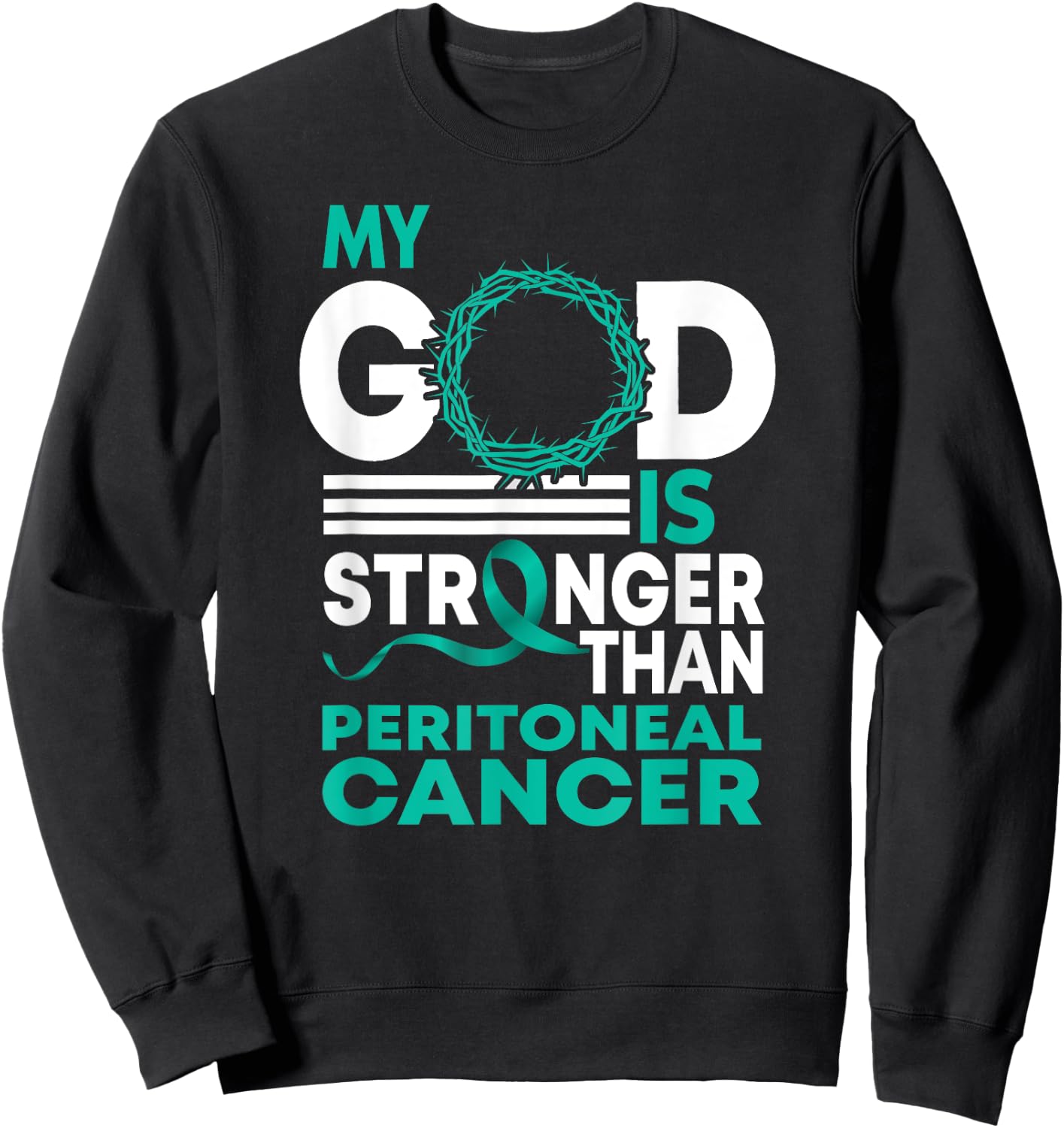 Faith My God Is Stronger Than Peritoneal Cancer Awareness Sweatshirt - Sweatshirt | Black