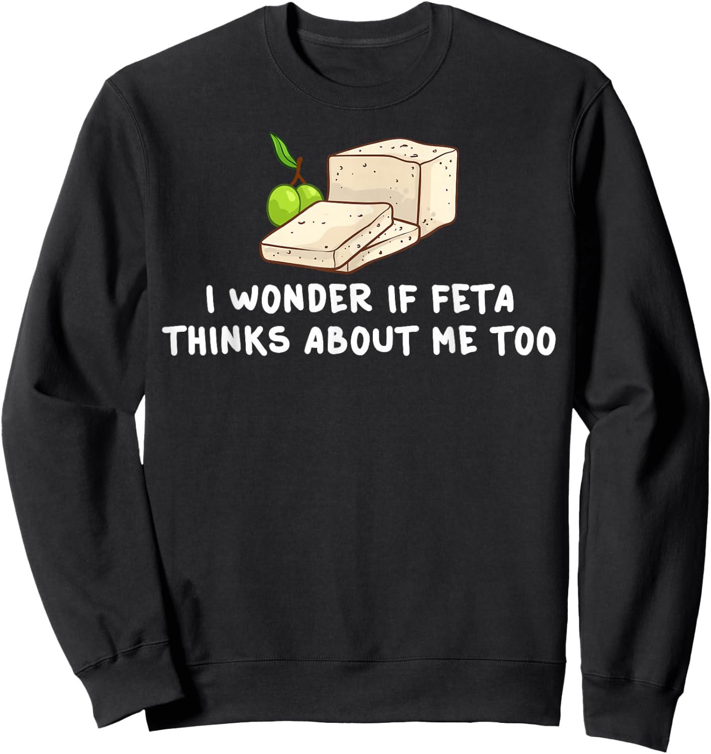 Feta Cheese Gift Goat Greece Greek Sweatshirt - Sweatshirt | Black