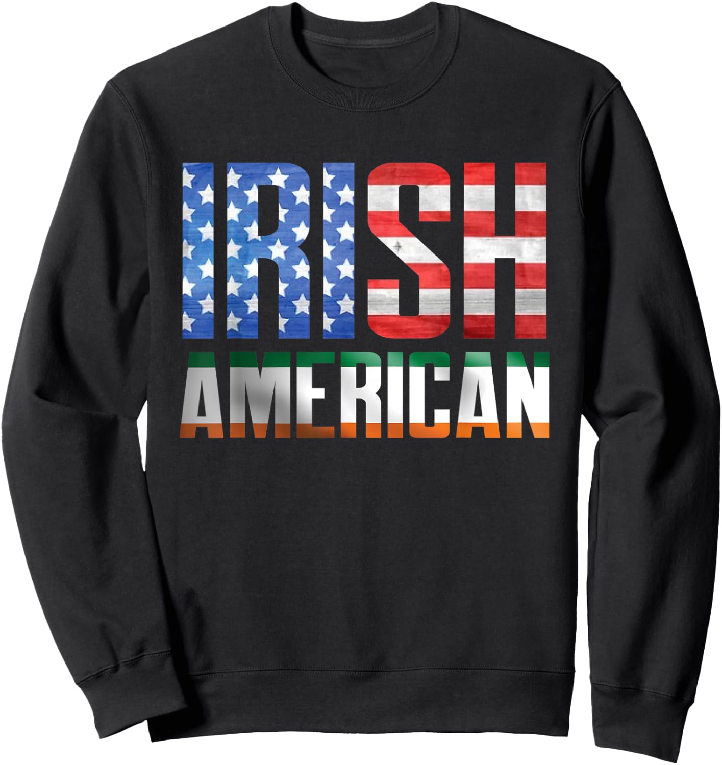 Irish American US Ireland Flag Dual Citizen Pride Sweatshirt - Sweatshirt | Black