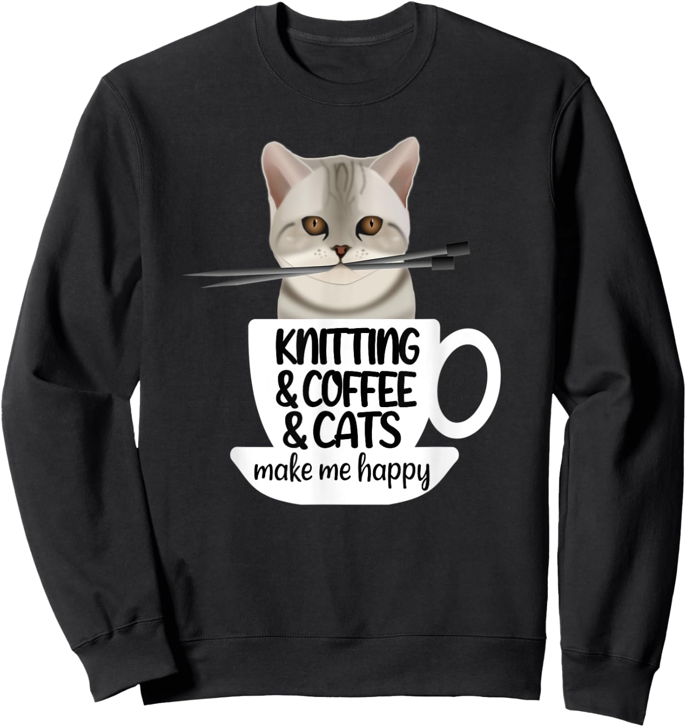 Knitting Coffee And Cats Make Me Happy Sweatshirt - Sweatshirt | Black