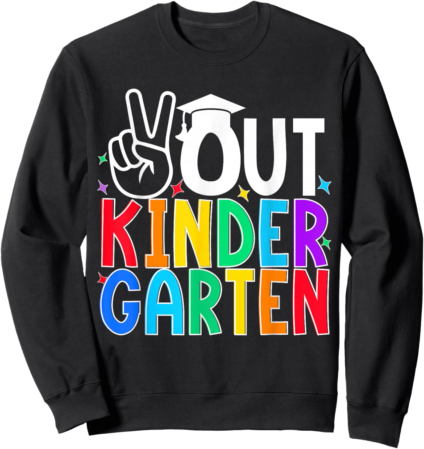 Peace Out Kindergarten Last Day of Kindergarten Kids Sweatshirt - Sweatshirt | Black