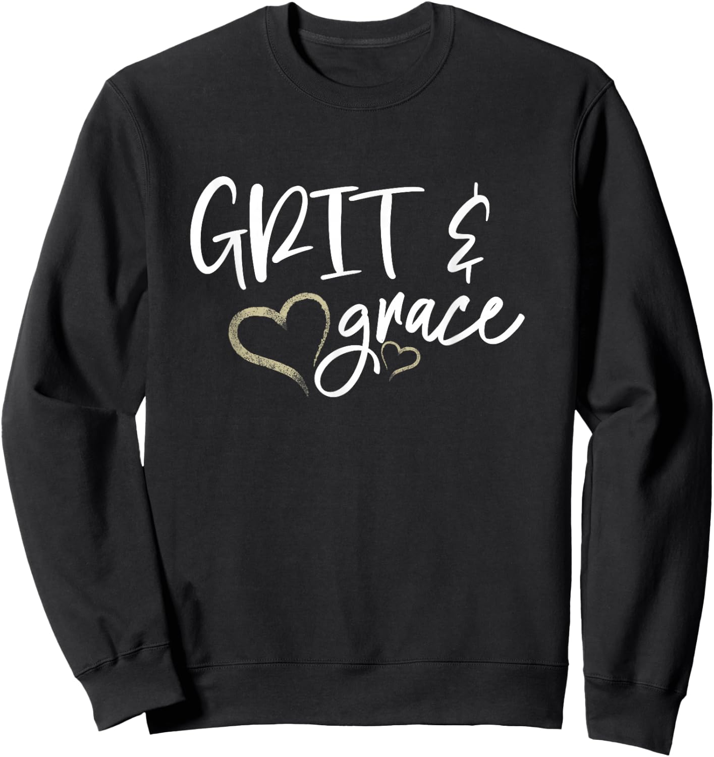Grit and Grace Positive Quotes Christian Sayings Women's Sweatshirt - Sweatshirt | Black