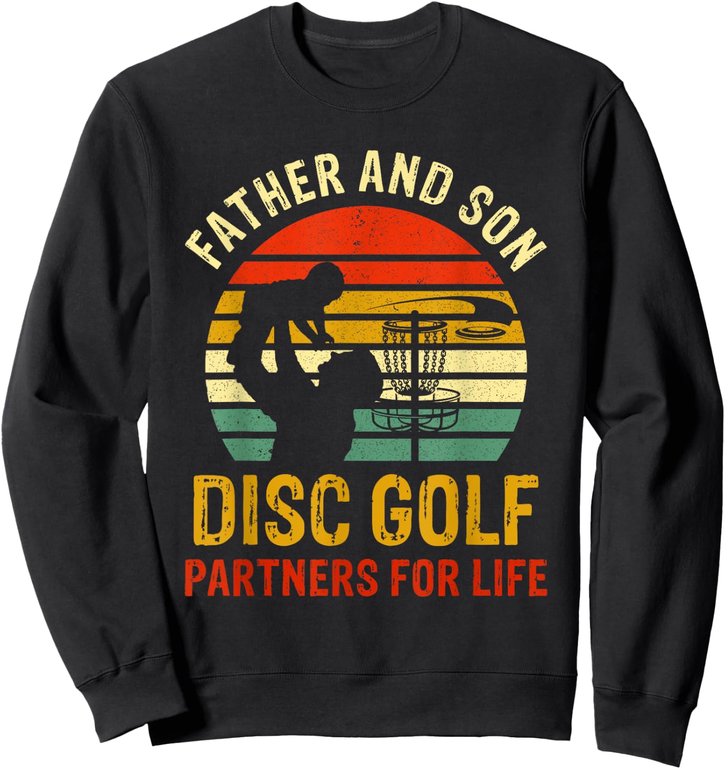 Vintage Dad And Son Disc Golf Partners For Life Fathers Day Sweatshirt - Sweatshirt | Black