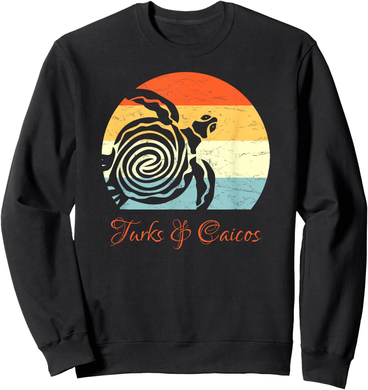 Turks & Caicos Caribbean Vintage Retro Sea Turtle Vacation Sweatshirt - Sweatshirt | Black