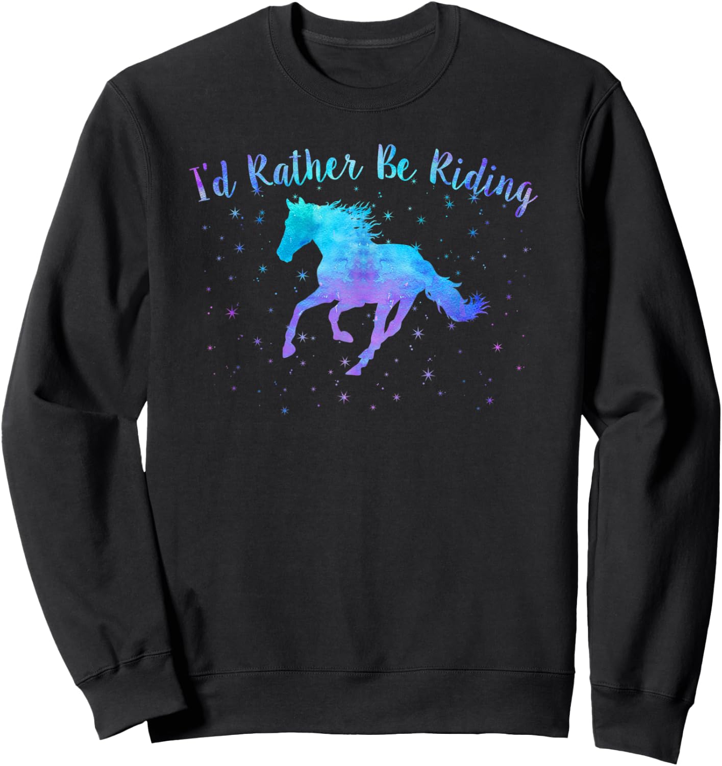 I'D RATHER BE RIDING Horses Teen Girls Women Equestrian Mom Sweatshirt - Sweatshirt | Black