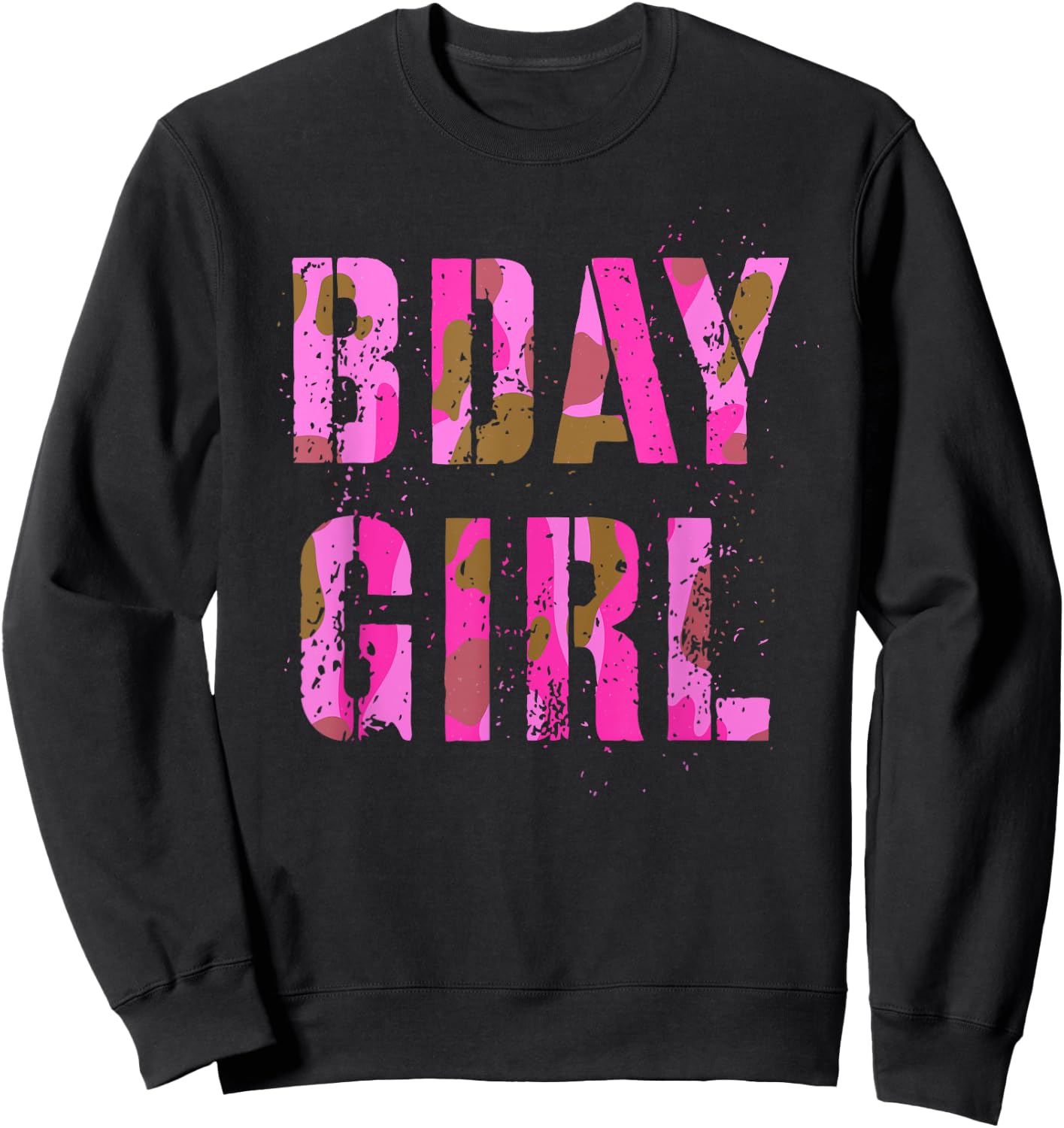 Camouflage Hunter BDAY GIRL Pink Camo Huntress Birthday Mom Sweatshirt - Sweatshirt | Black