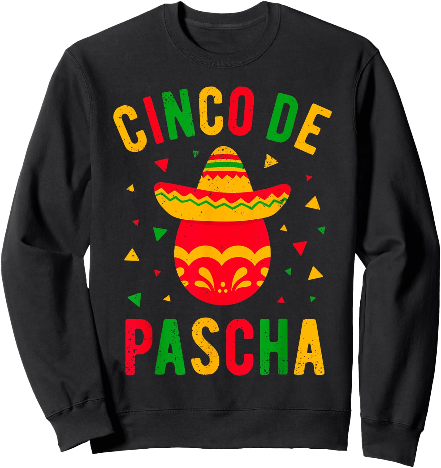 Funny Greek Orthodox Easter Egg Kalo Pascha Cinco de Mayo Sweatshirt - Sweatshirt | Black