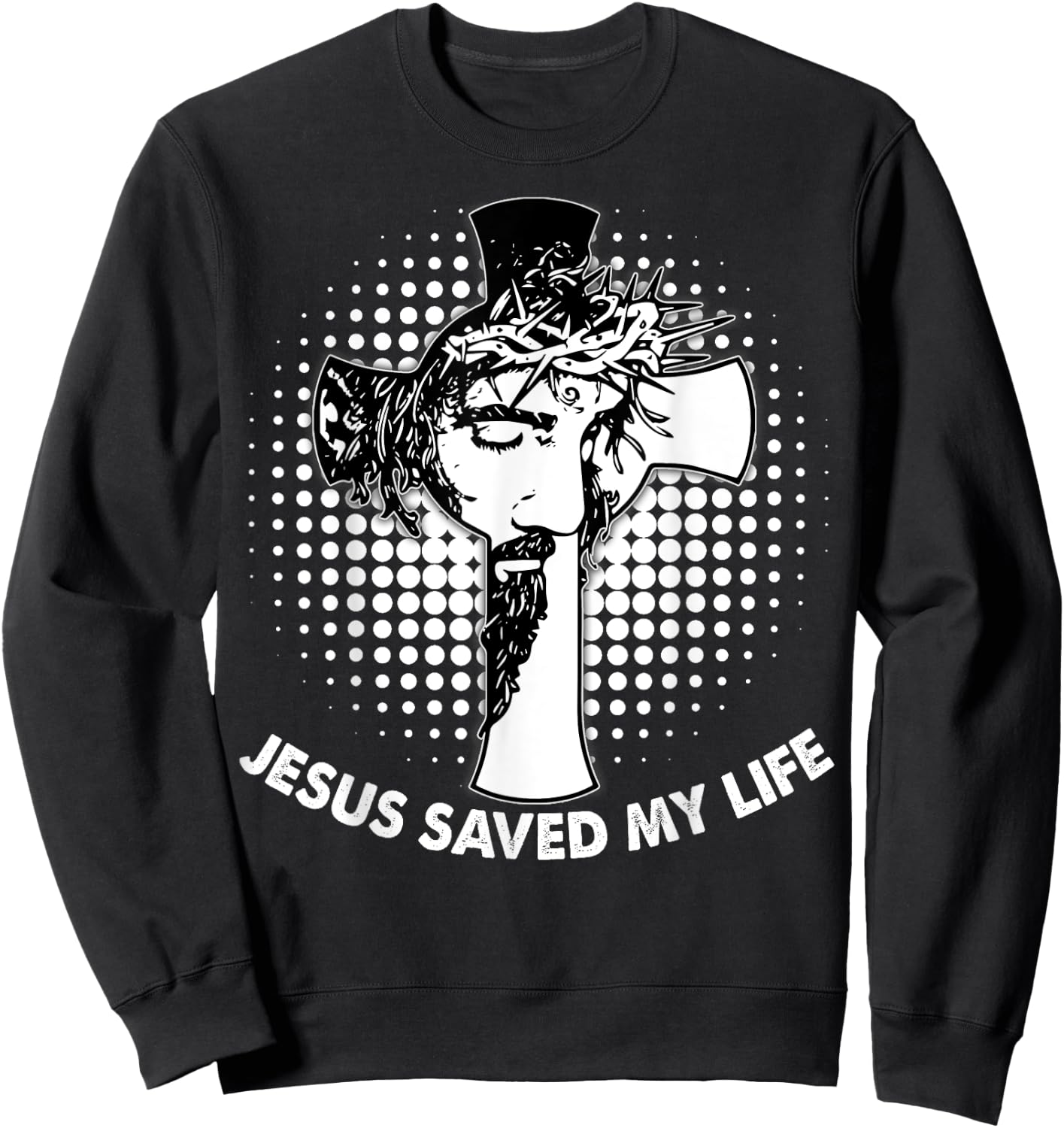 Jesus Saved My Life Sweatshirt - Sweatshirt | Black
