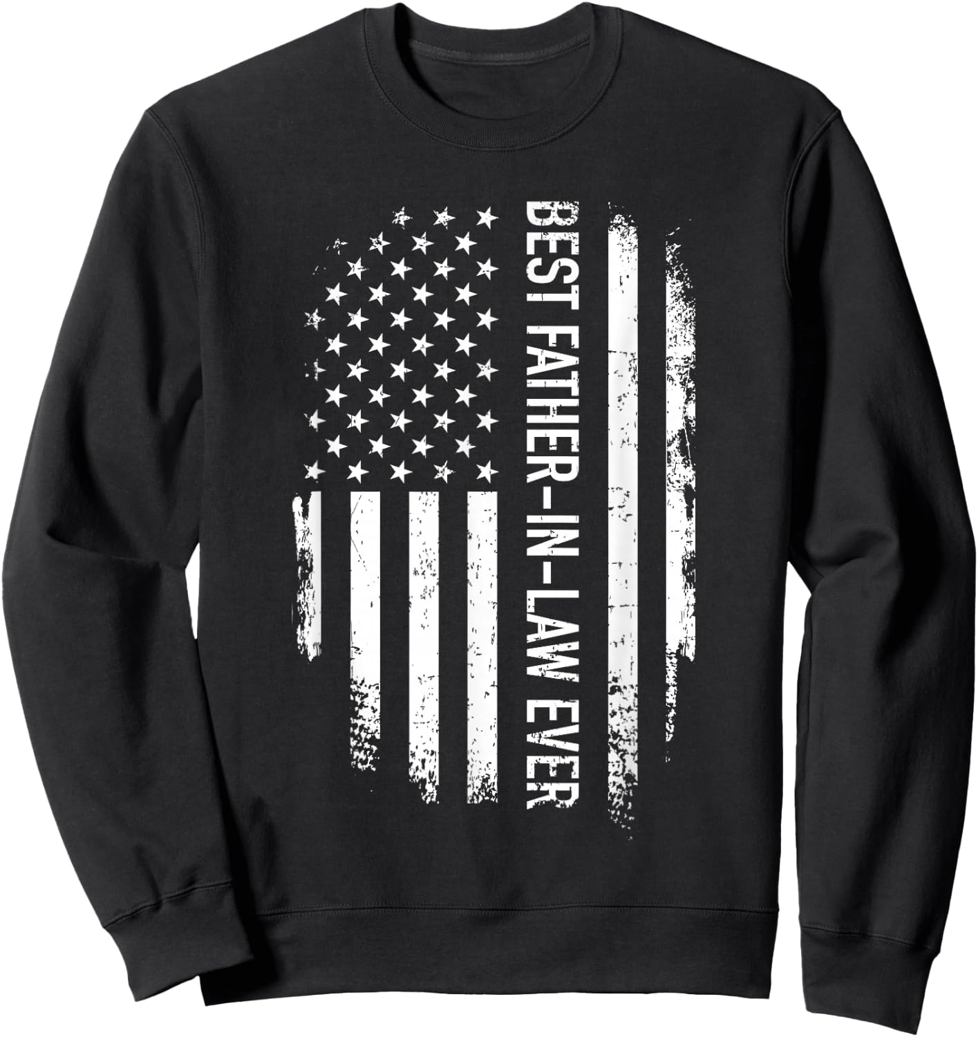 Best Father-in-Law Ever US American Vintage Flag Sweatshirt - Sweatshirt | Black