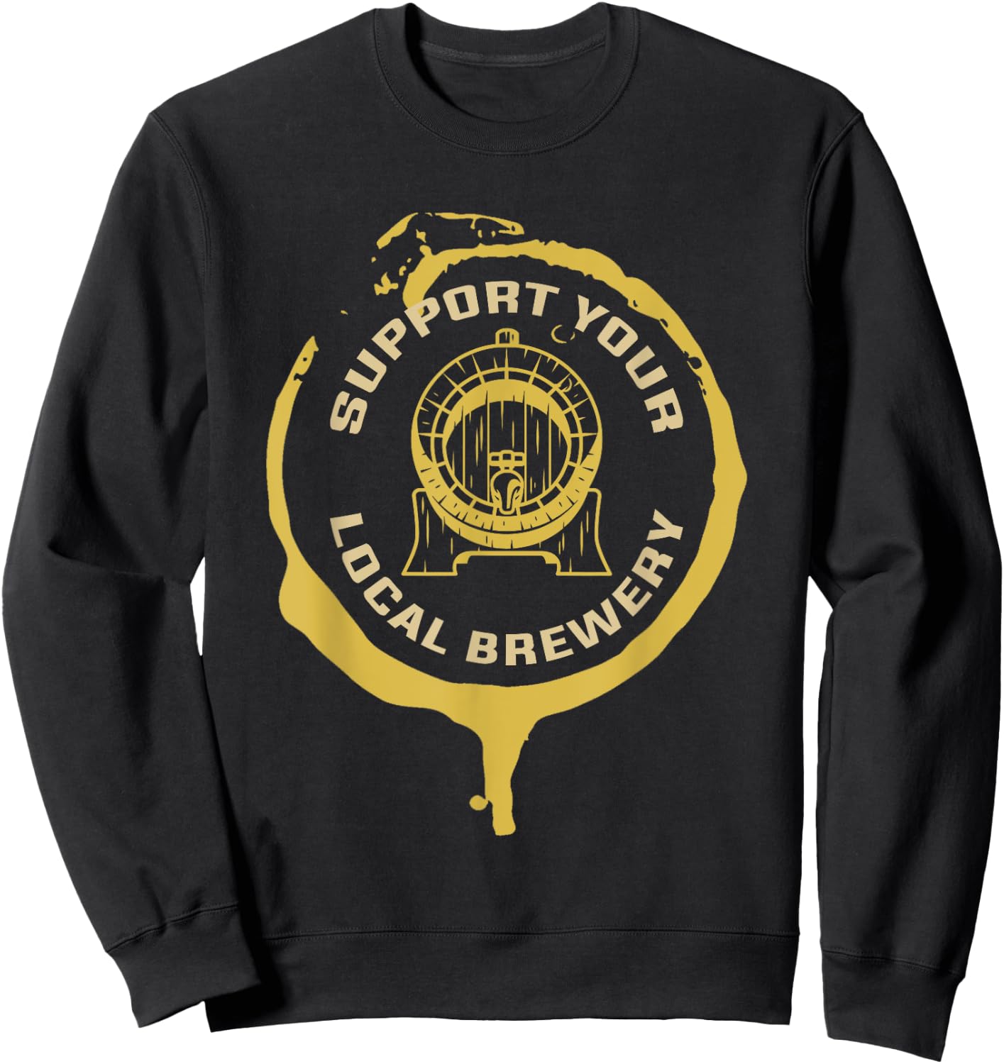 Support Your Local Brewery Craft Beer Sweatshirt - Sweatshirt | Black