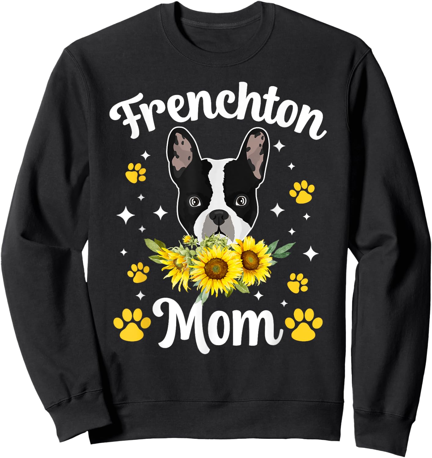 Frenchton Mom Cute Frenchton Owner Frenchton Dog Sweatshirt - Sweatshirt | Black