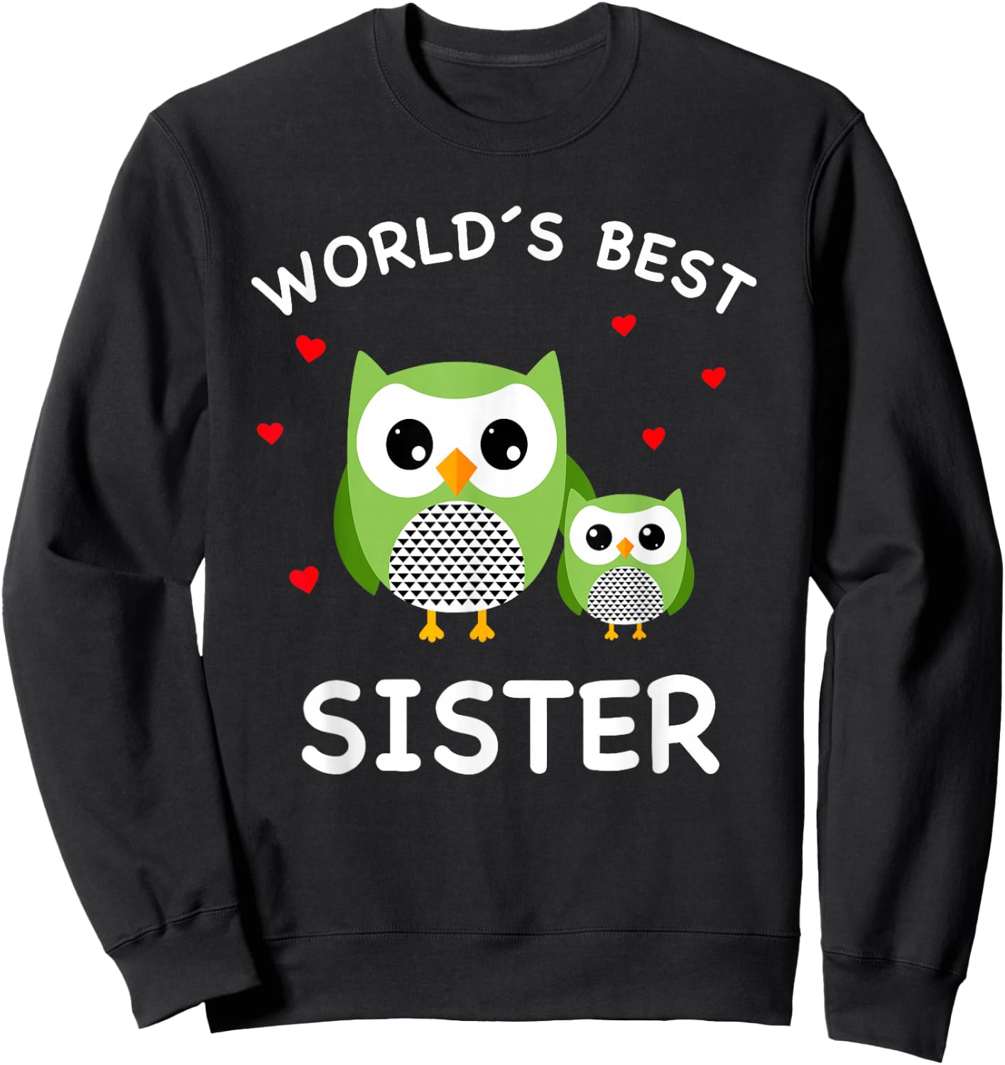 World's Best Owl Sister - Cute Animal Owls Best Sister Ever Sweatshirt - Sweatshirt | Black