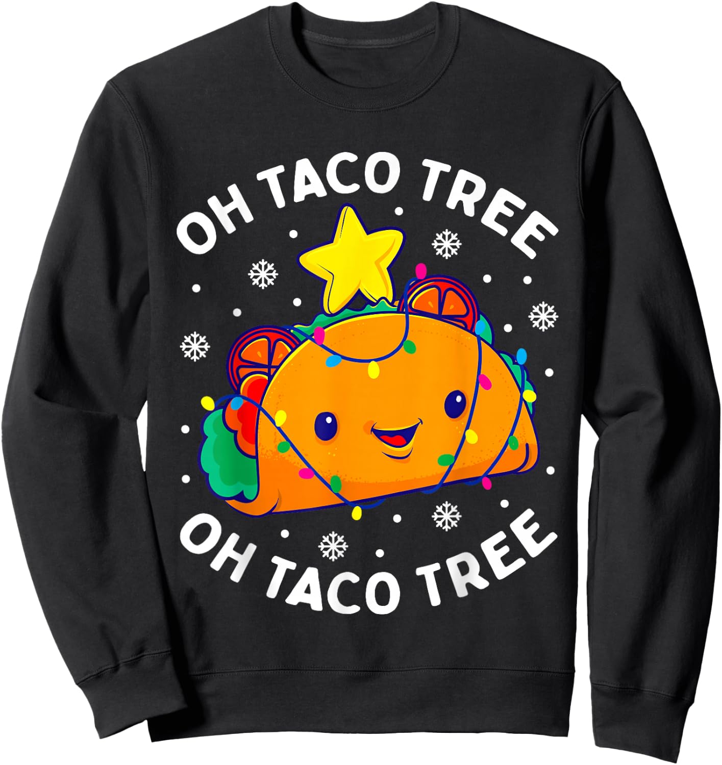 Oh Taco Tree Christmas Cute Xmas Mexican Food Lover Gift Sweatshirt - Sweatshirt | Black