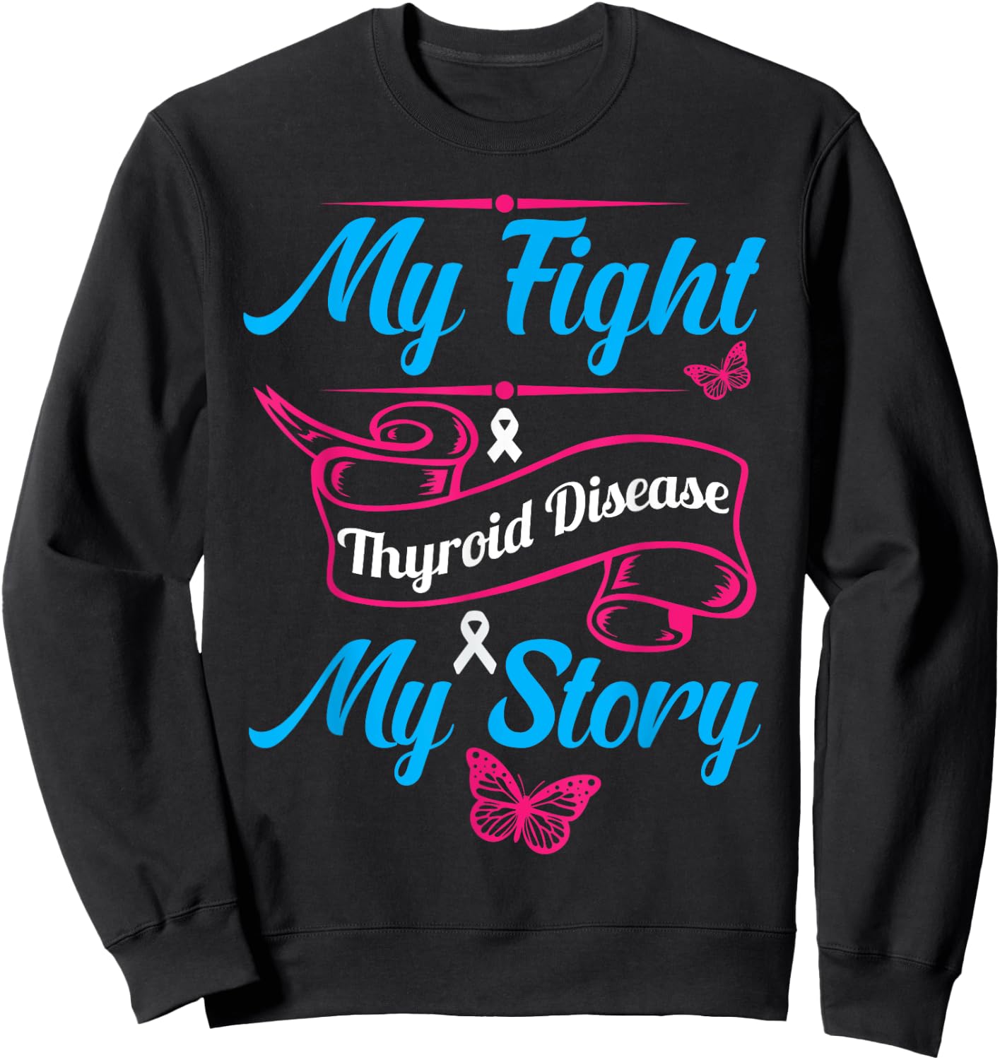 Thyroid Hashimotos Hypothyroidism Awareness Survivor Ribbon Sweatshirt - Sweatshirt | Black