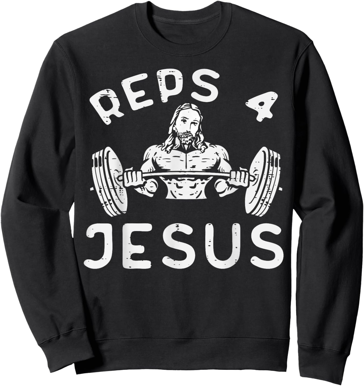 Workout Reps 4 Jesus Gym Christian Weightlifting Men Women Sweatshirt - Sweatshirt | Black