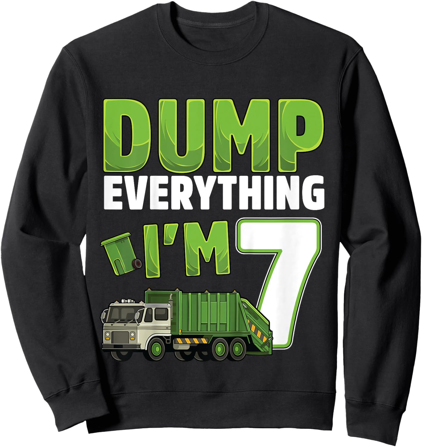 Kids Recycling Trash 7 Year Old Garbage Truck 7th Birthday Boy Sweatshirt - Sweatshirt | Black