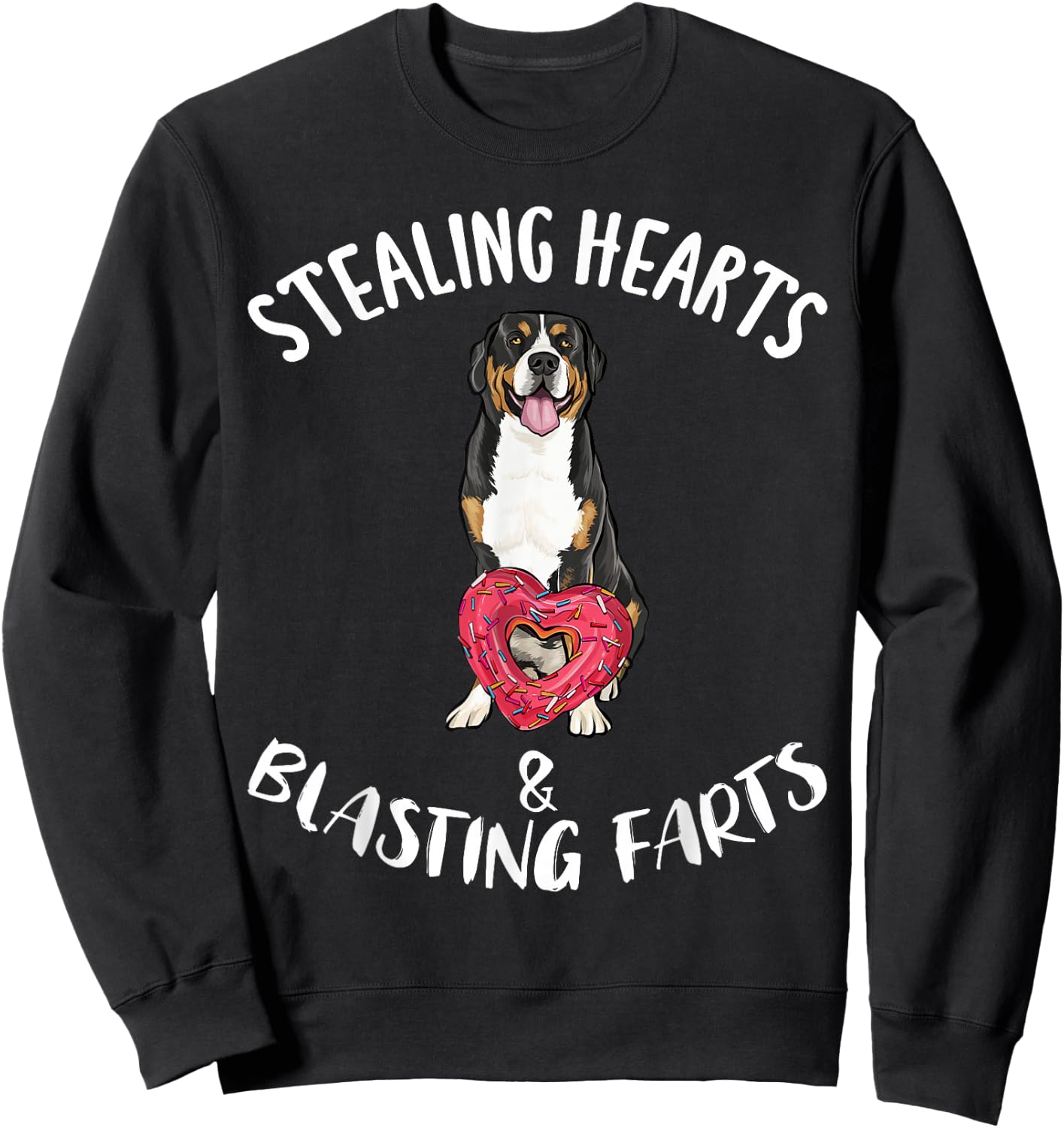 Stealing Hearts Blasting Farts Greater Swiss Mountain Dog Sweatshirt - Sweatshirt | Black