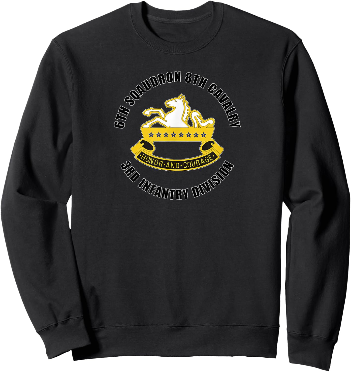 6th Squadron 8th Cavalry 3rd Infantry Division Veteran Gift Sweatshirt - Sweatshirt | Black