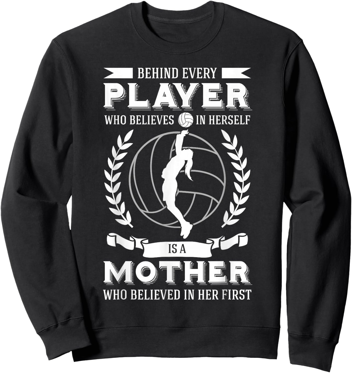 Volleyball Mom Player Mother's Day Team Sport Fan Mommy Sweatshirt - Sweatshirt | Black