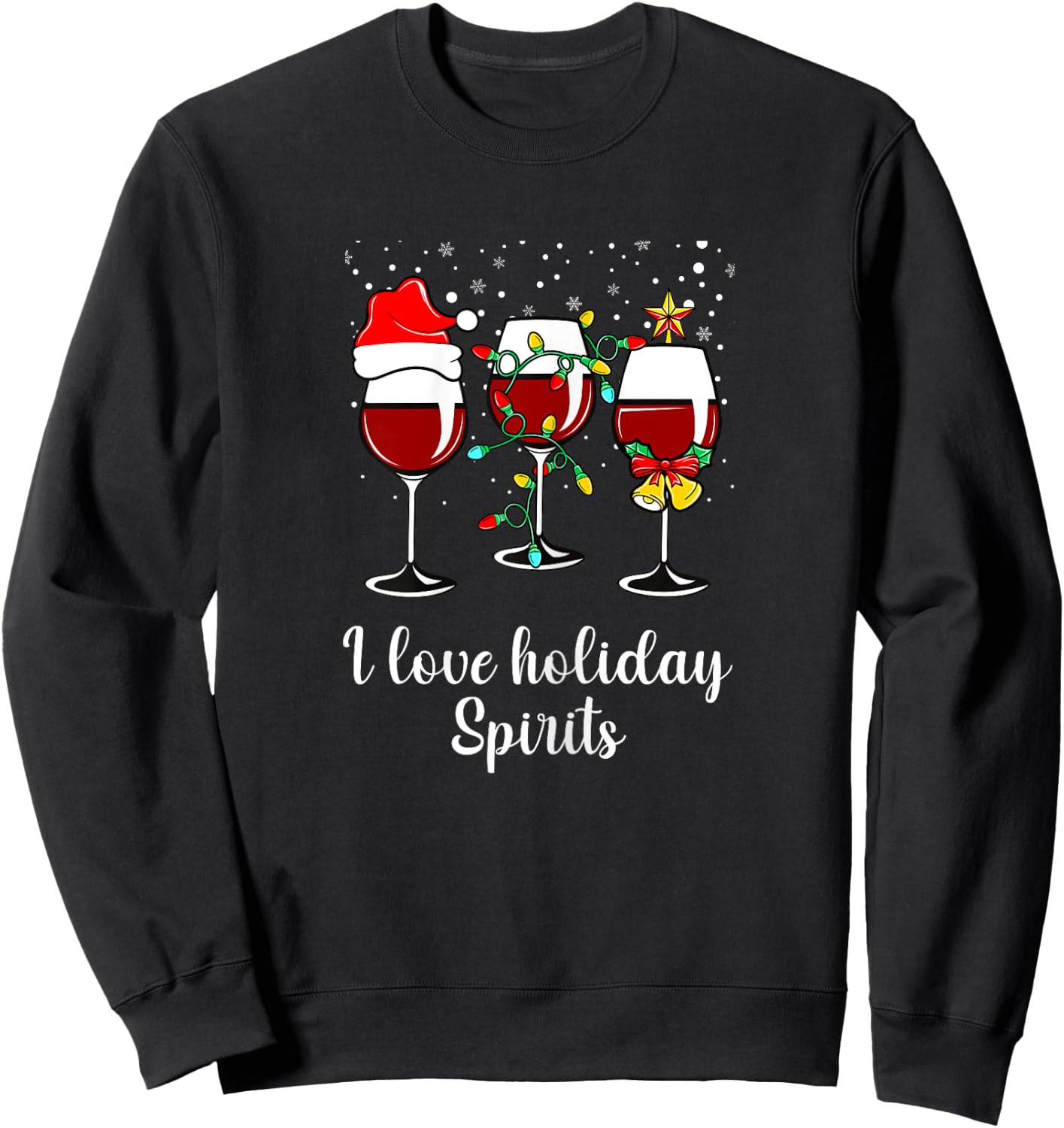 Red Wine Drinking Gift Funny Holiday Christmas Wine Glass Sweatshirt - Sweatshirt | Black