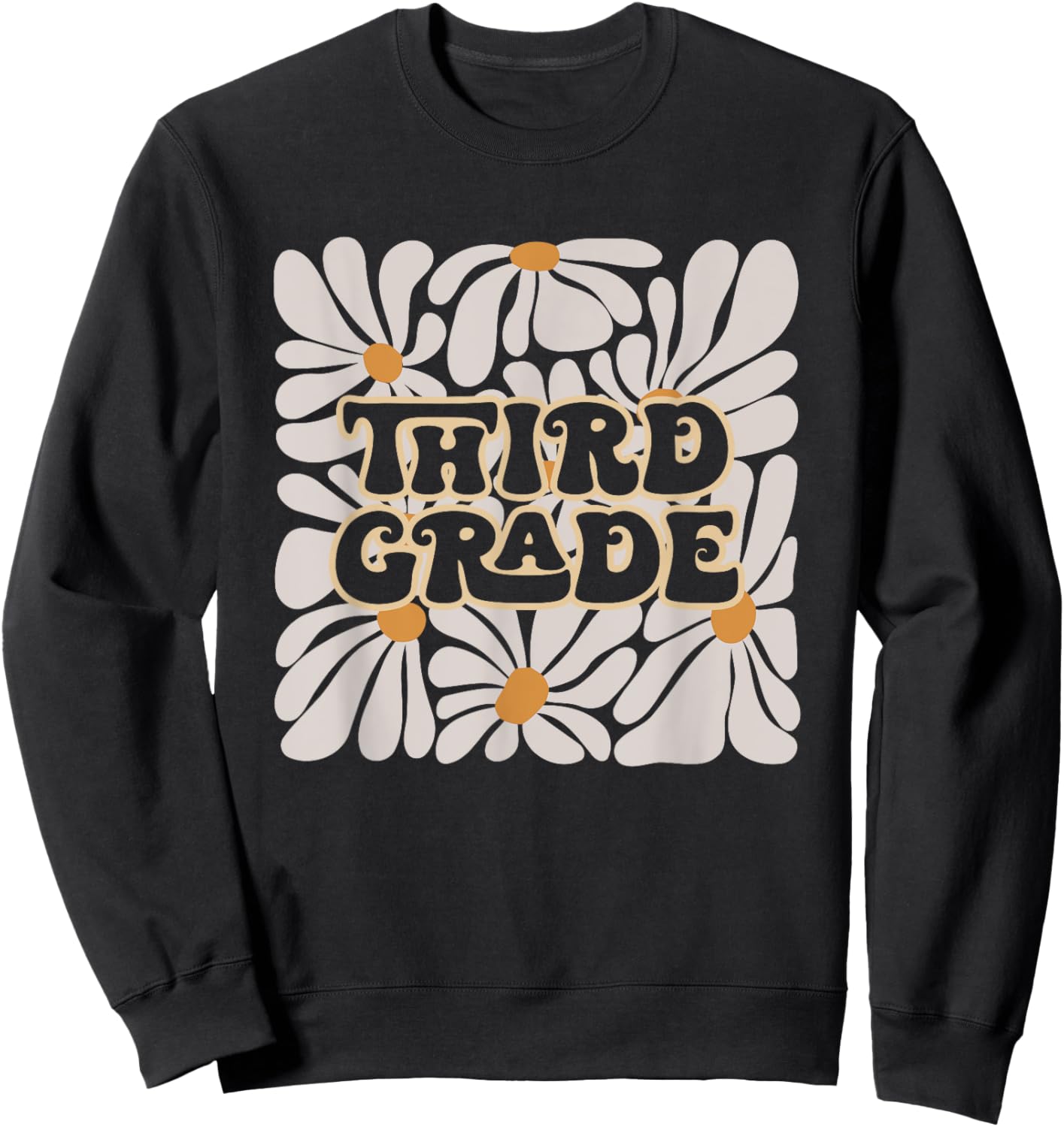 Retro Flower Power Squared Third 3rd Grade Back To School Sweatshirt - Sweatshirt | Black