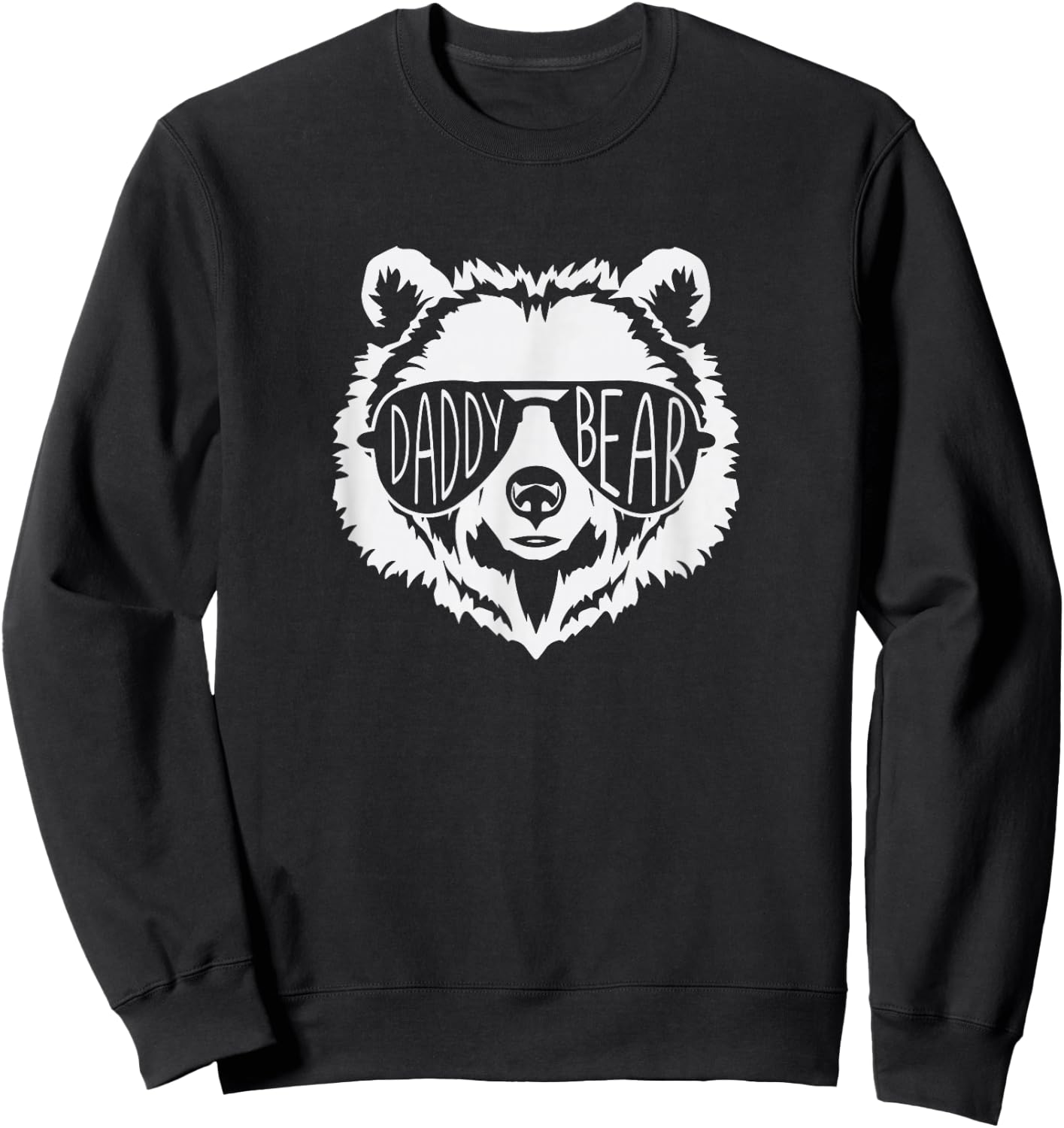 Daddy Bear Face with Sunglasses Father's Day Sweatshirt - Sweatshirt | Black