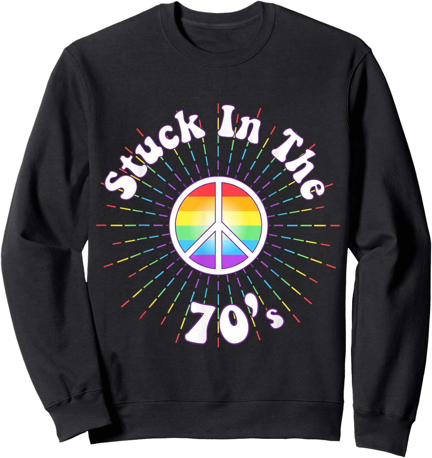 Stuck in the 70s Retro Peace Seventies Flower Power Sweatshirt - Sweatshirt | Black