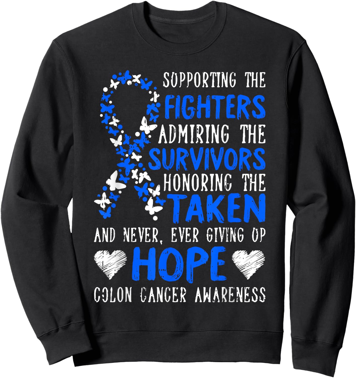 Colon Cancer Awareness Gifts Colonoscopy Survivor Fighter Sweatshirt - Sweatshirt | Black