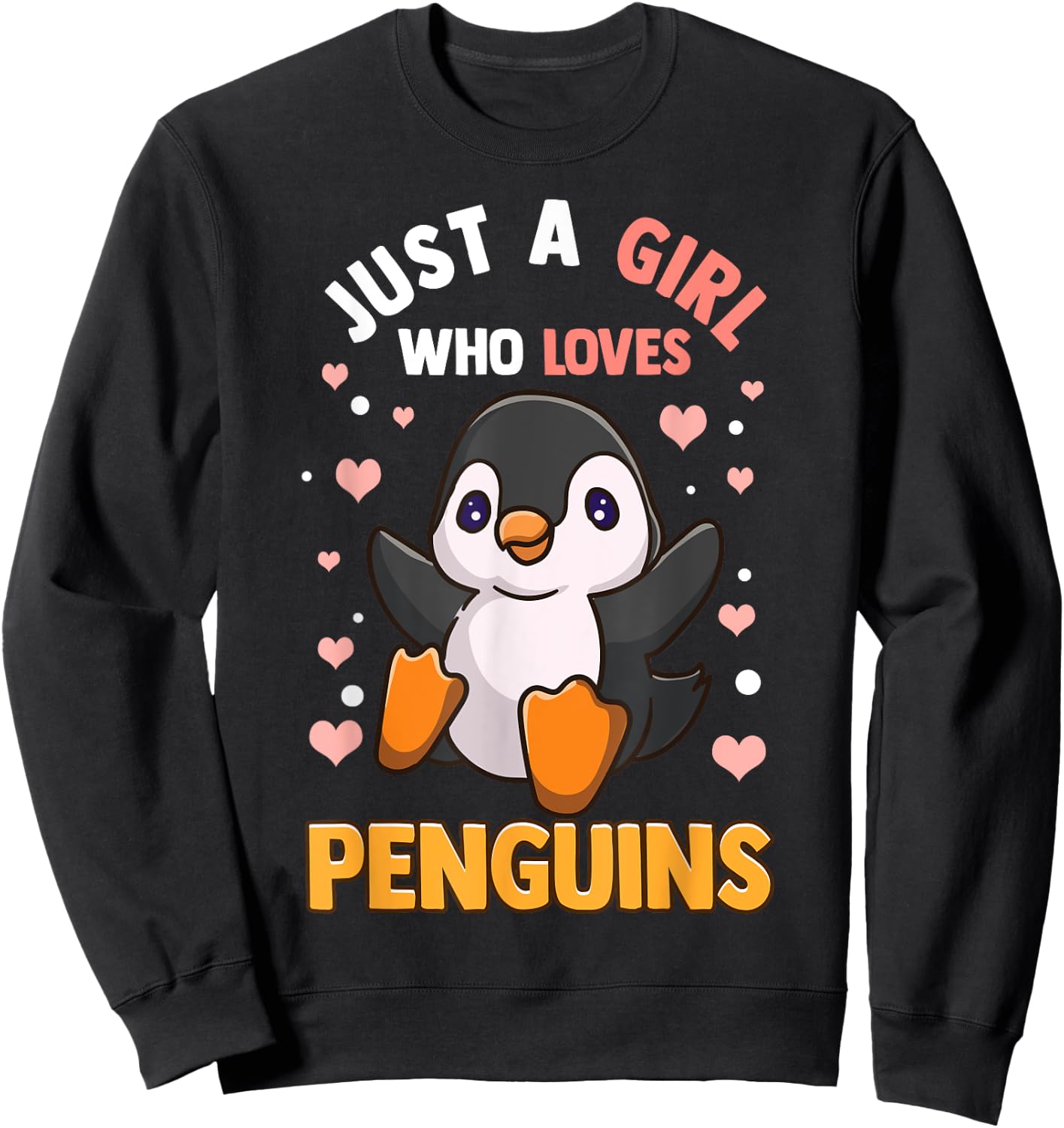 Penguin Shirt For Girls Just A Girl Who Loves Penguins Sweatshirt - Sweatshirt | Black