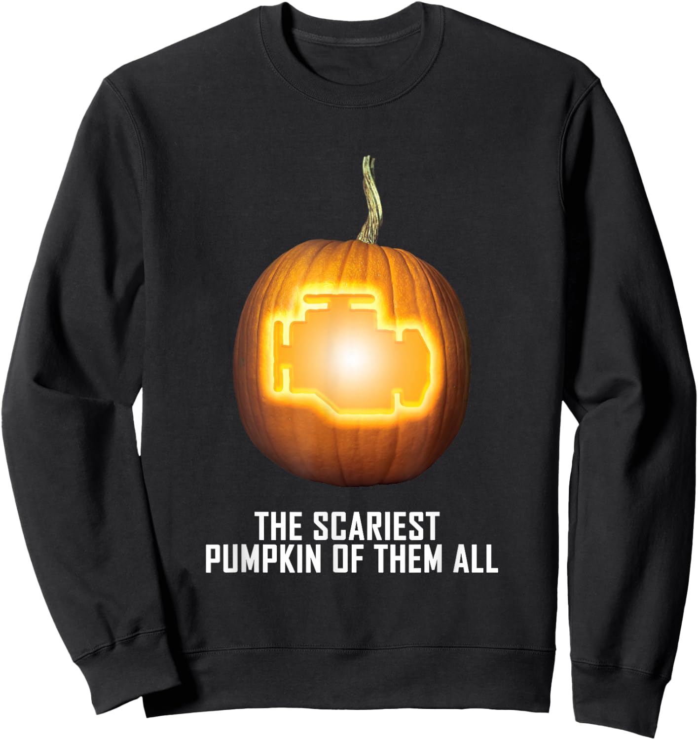 Scariest Pumpkin Funny Mechanic Halloween Check Engine Sweatshirt - Sweatshirt | Black