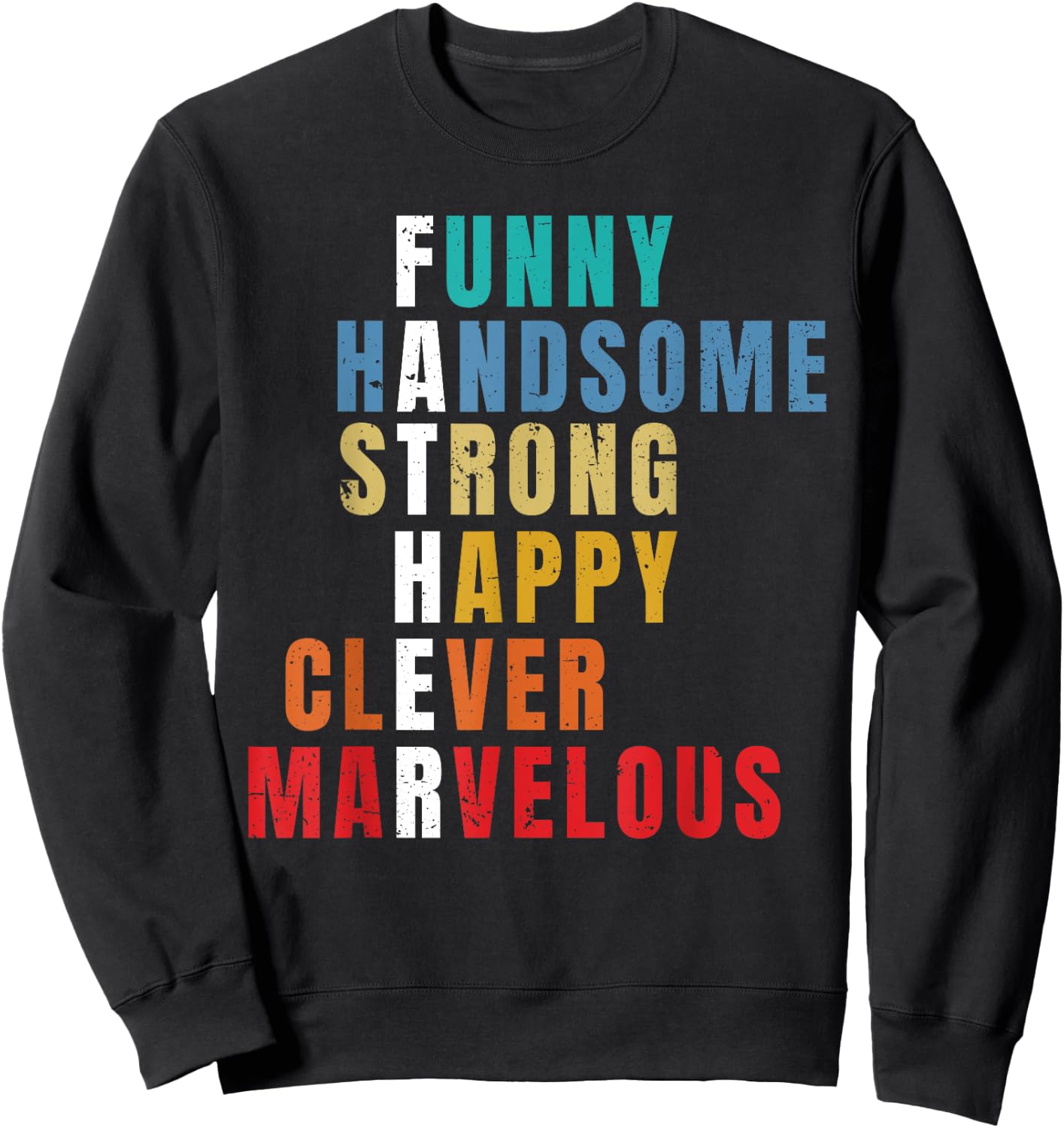 Father's Day Men Gift From Daughter Son Wife for Husband Dad Sweatshirt - Sweatshirt | Black