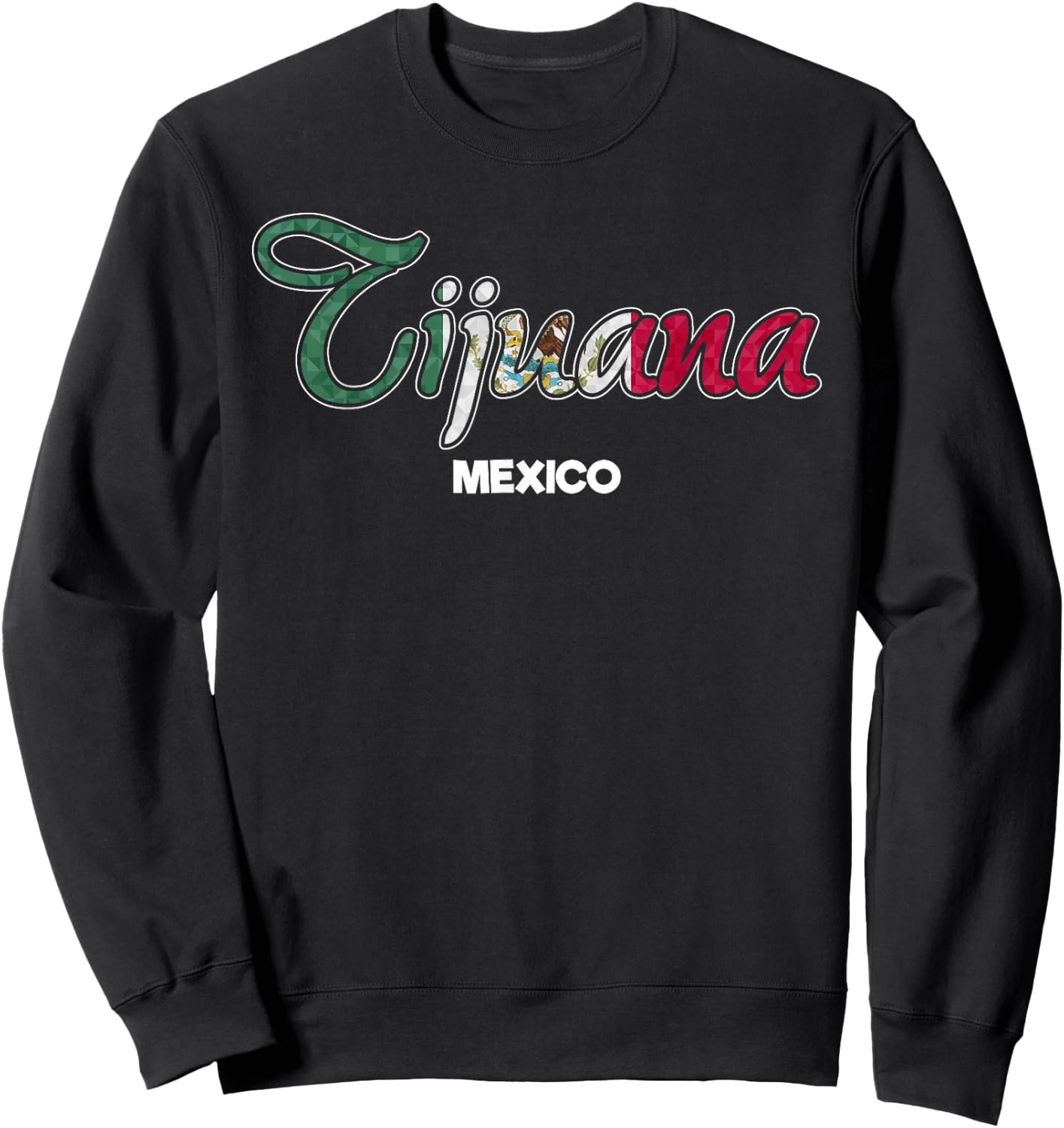 Tijuana City Flag Mexican Sweatshirt - Sweatshirt | Black