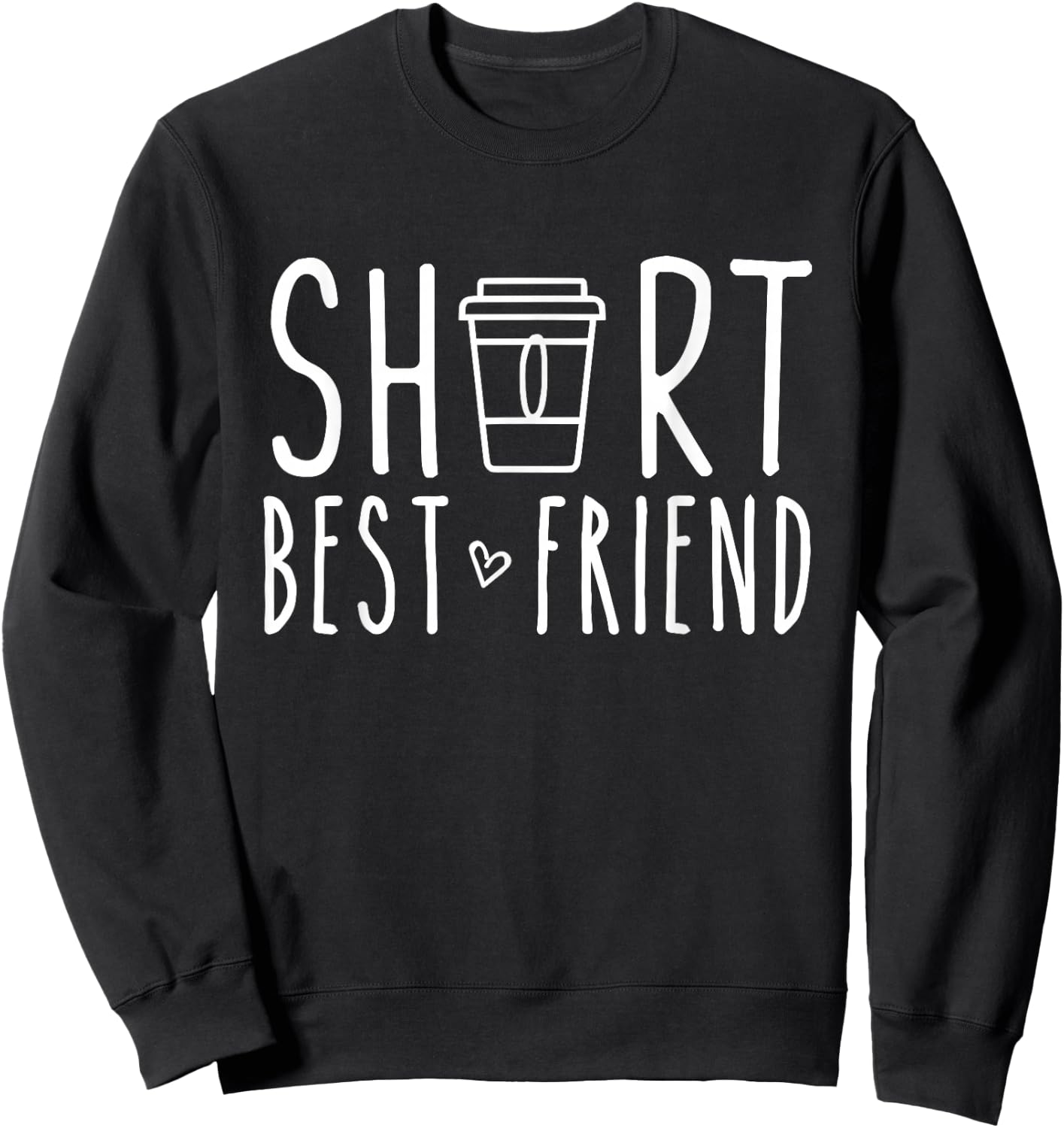 Short Best Friend Coffee Matching BFF Gifts Bestie Sweatshirt - Sweatshirt | Black