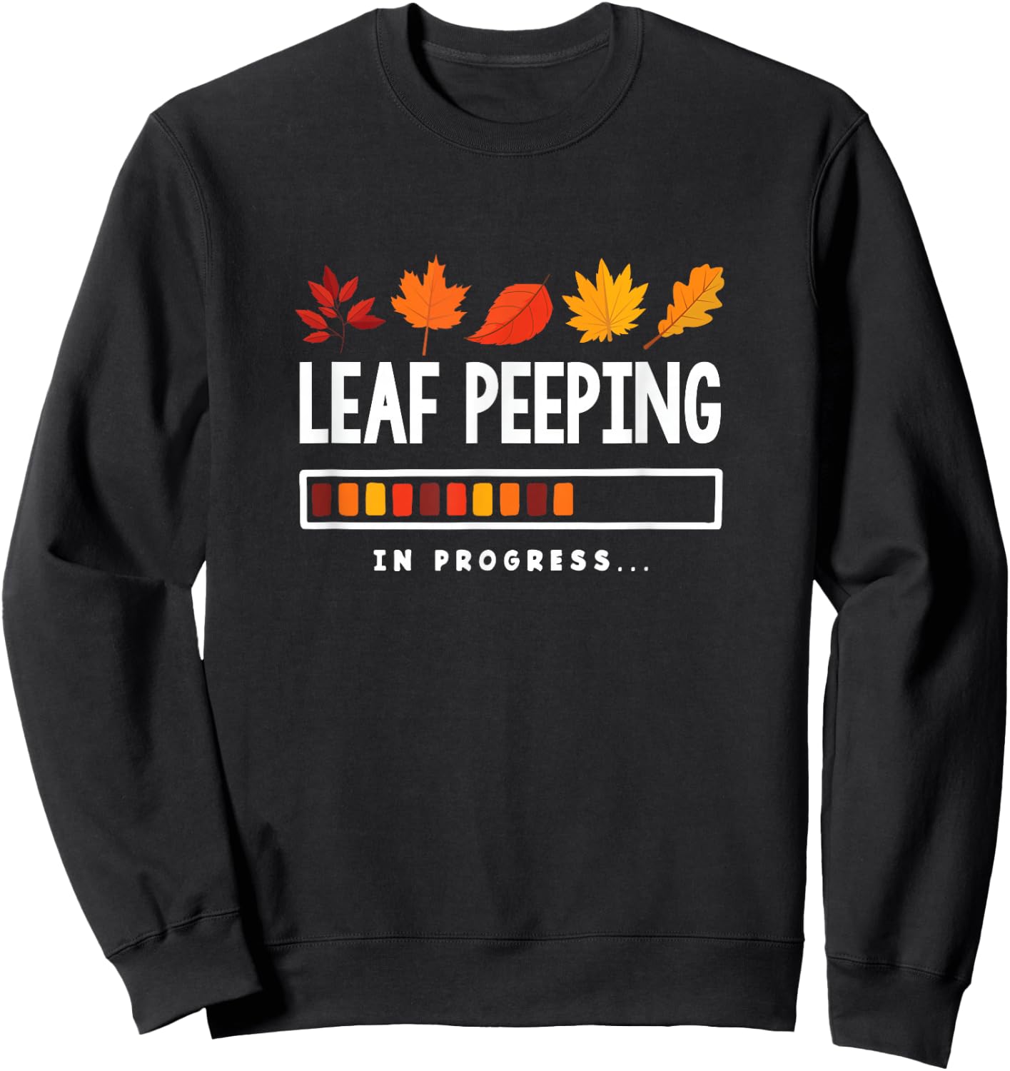 Leaf Peeping Fall Foliage Leaf Peeper Leaves Leaf Peeping Sweatshirt - Sweatshirt | Black