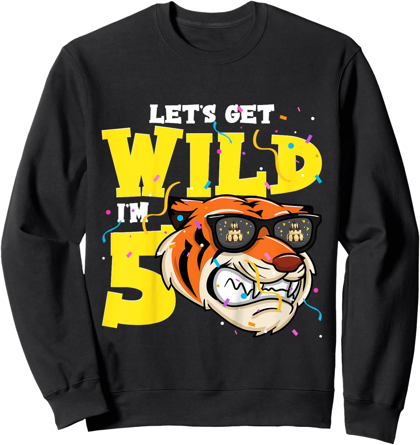 5th Birthday Tiger Lets Get Wild 5 Year Old Boy Girl Sweatshirt - Sweatshirt | Black