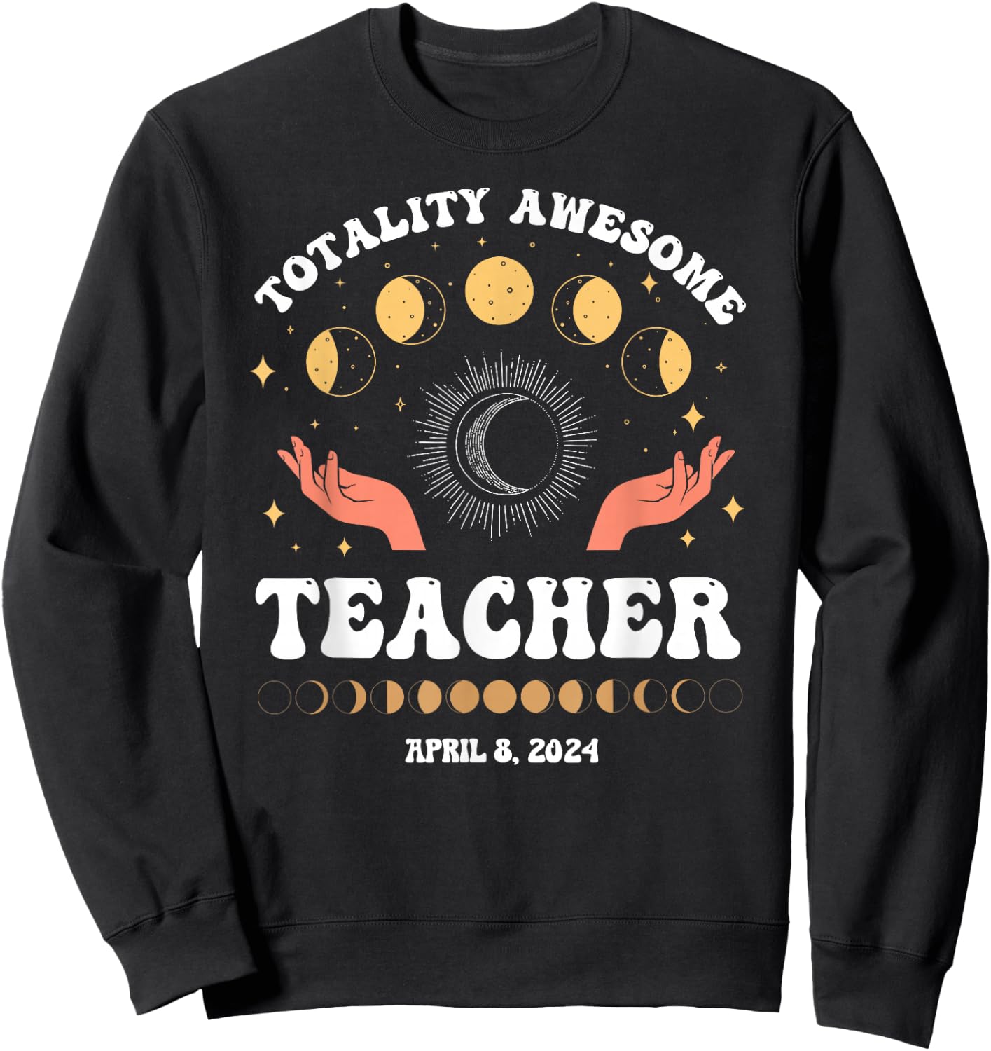 Vintage Solar Eclipse School Teacher 2024 April 8 Educator Sweatshirt - Sweatshirt | Black