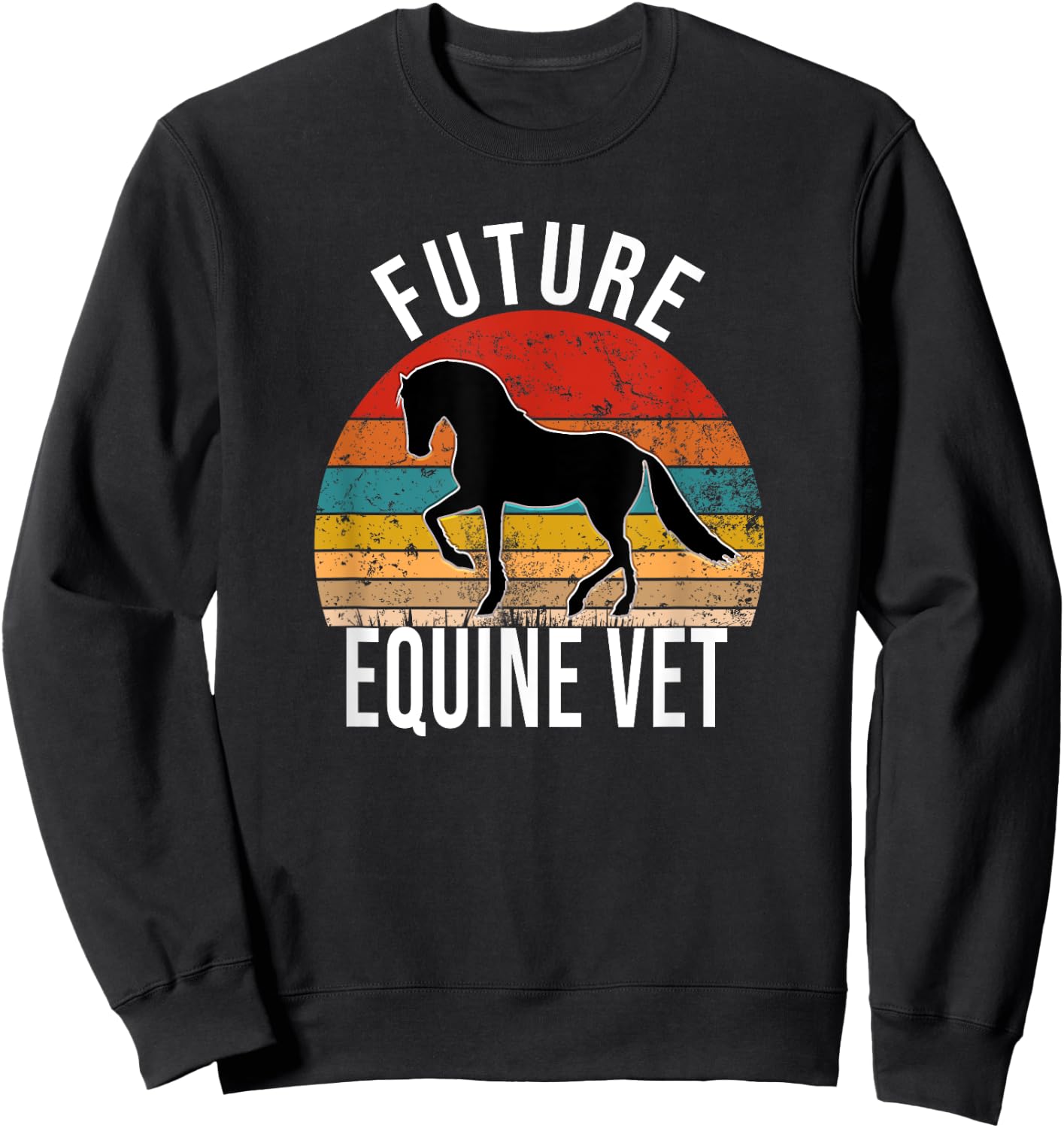 Future Equine Vet Vintage Horse Veterinarian Sweatshirt - Sweatshirt | Black