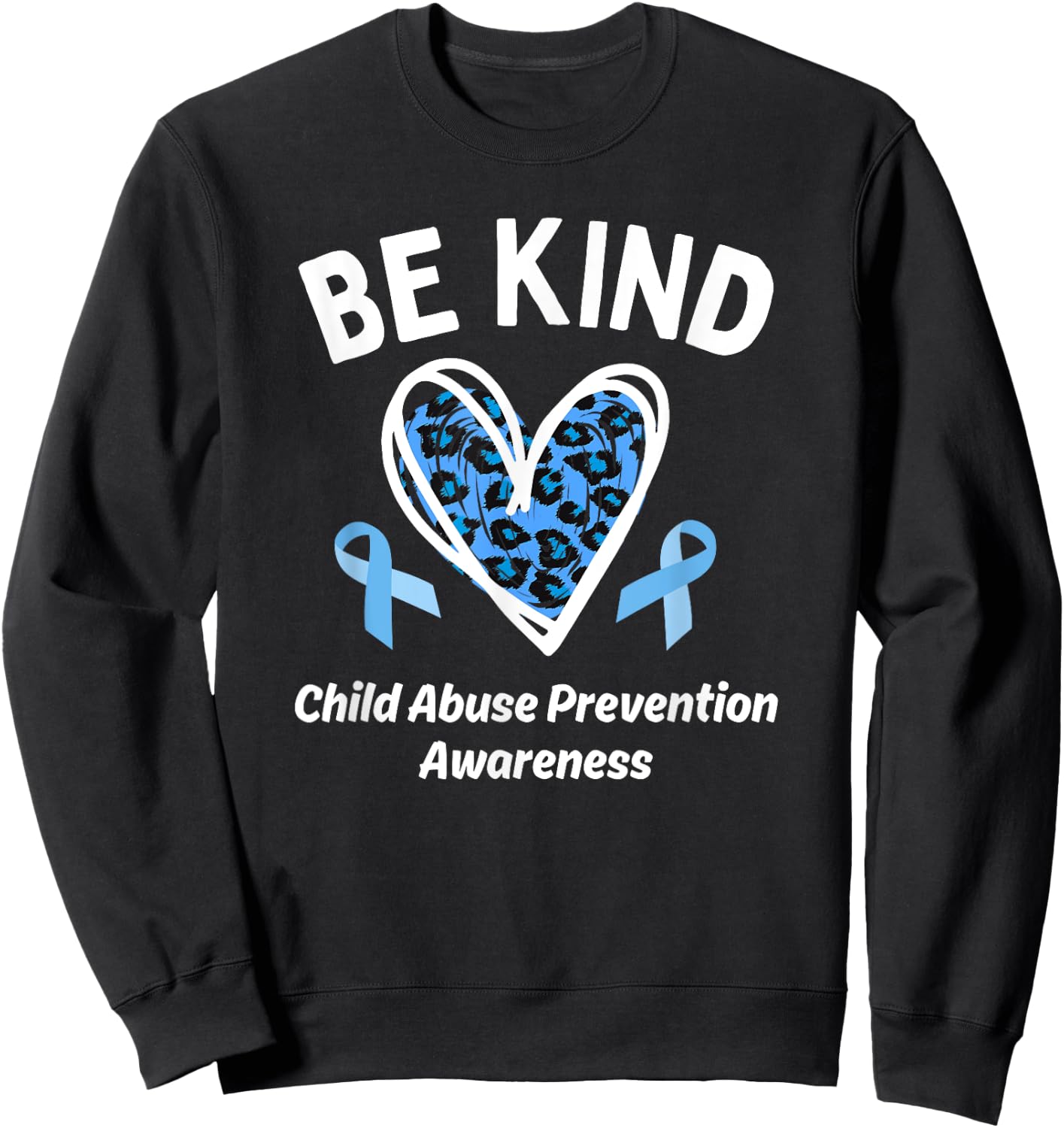 Be Kind Child Abuse Prevention Awareness Cute Leopard Heart Sweatshirt - Sweatshirt | Black