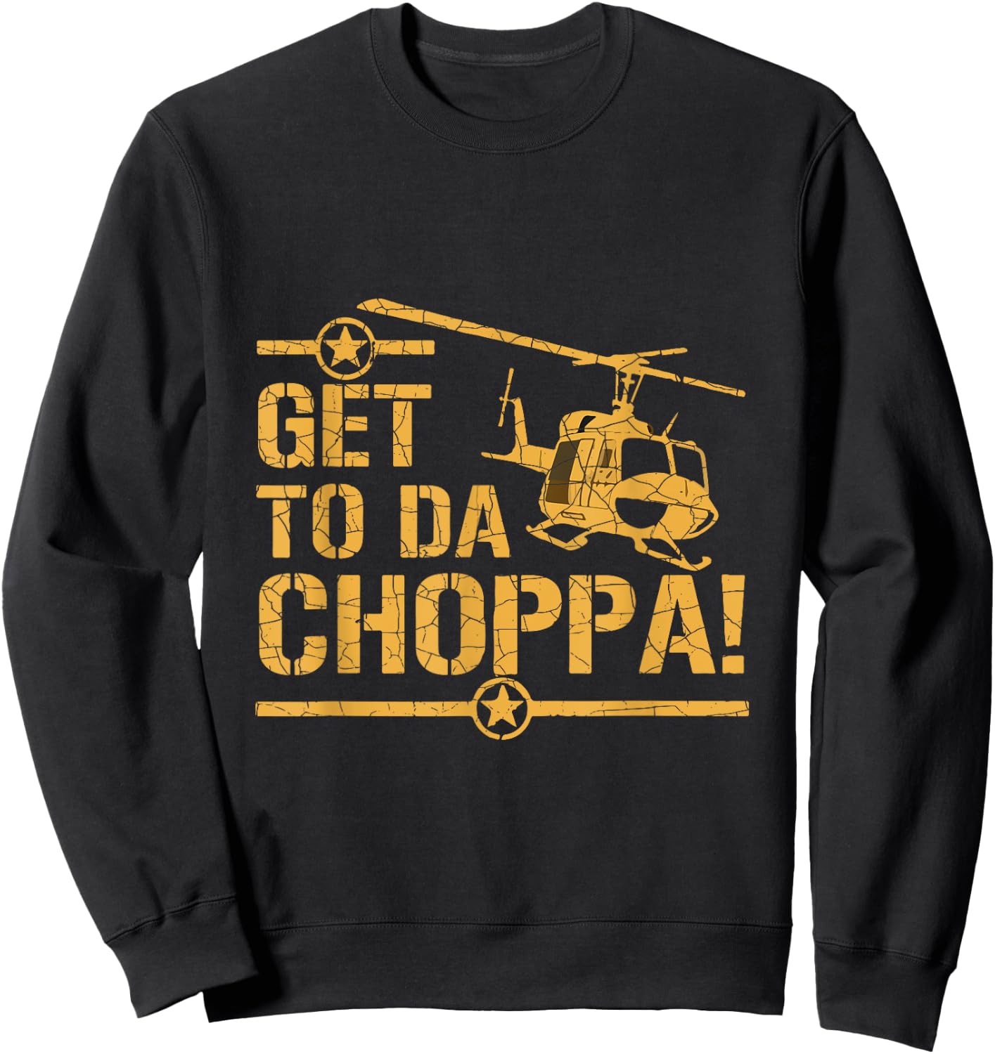 Get to the Choppa II Sweatshirt - Sweatshirt | Black