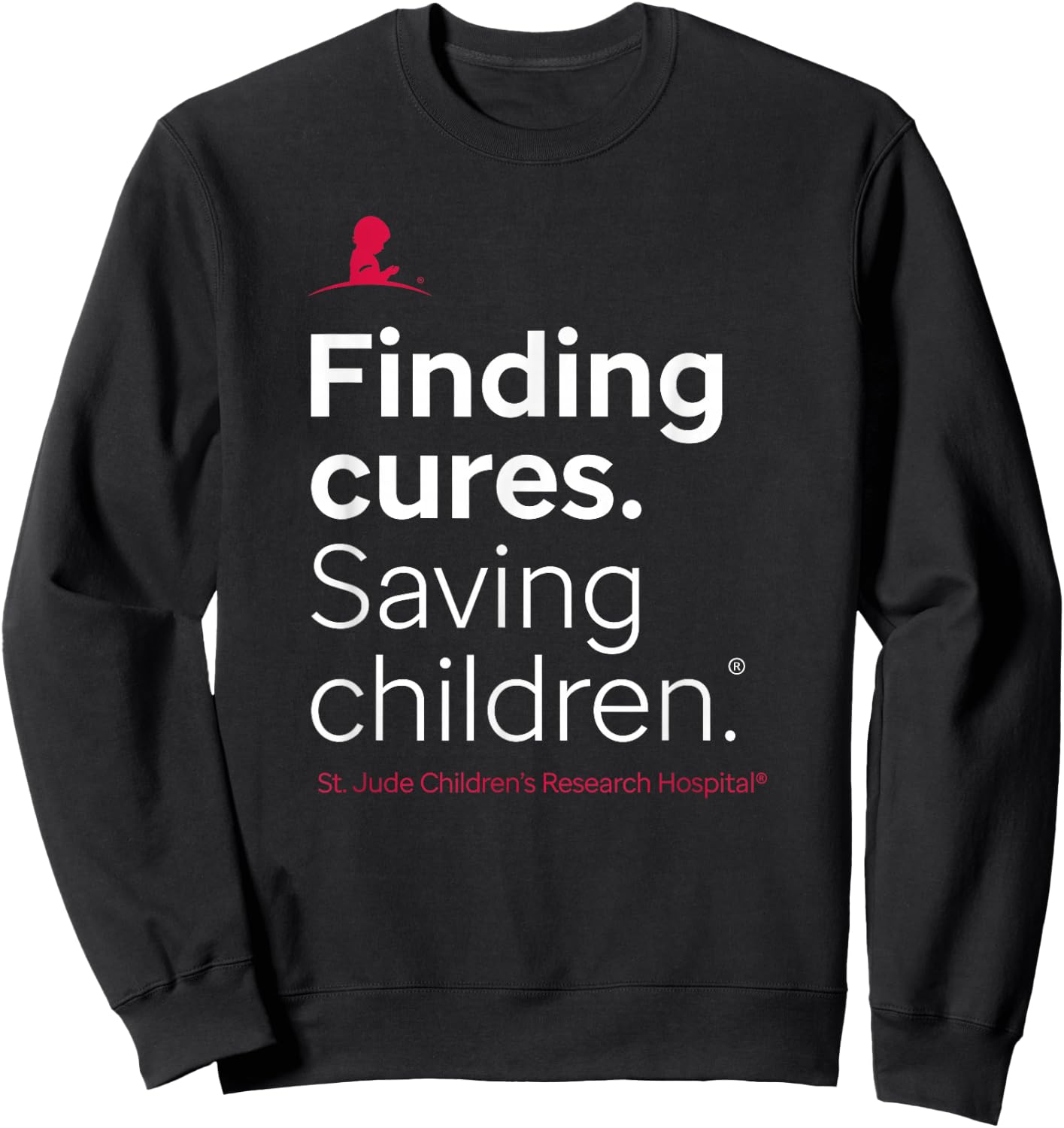 St. Jude Finding Cures. Saving Children. Sweatshirt - Sweatshirt | Black