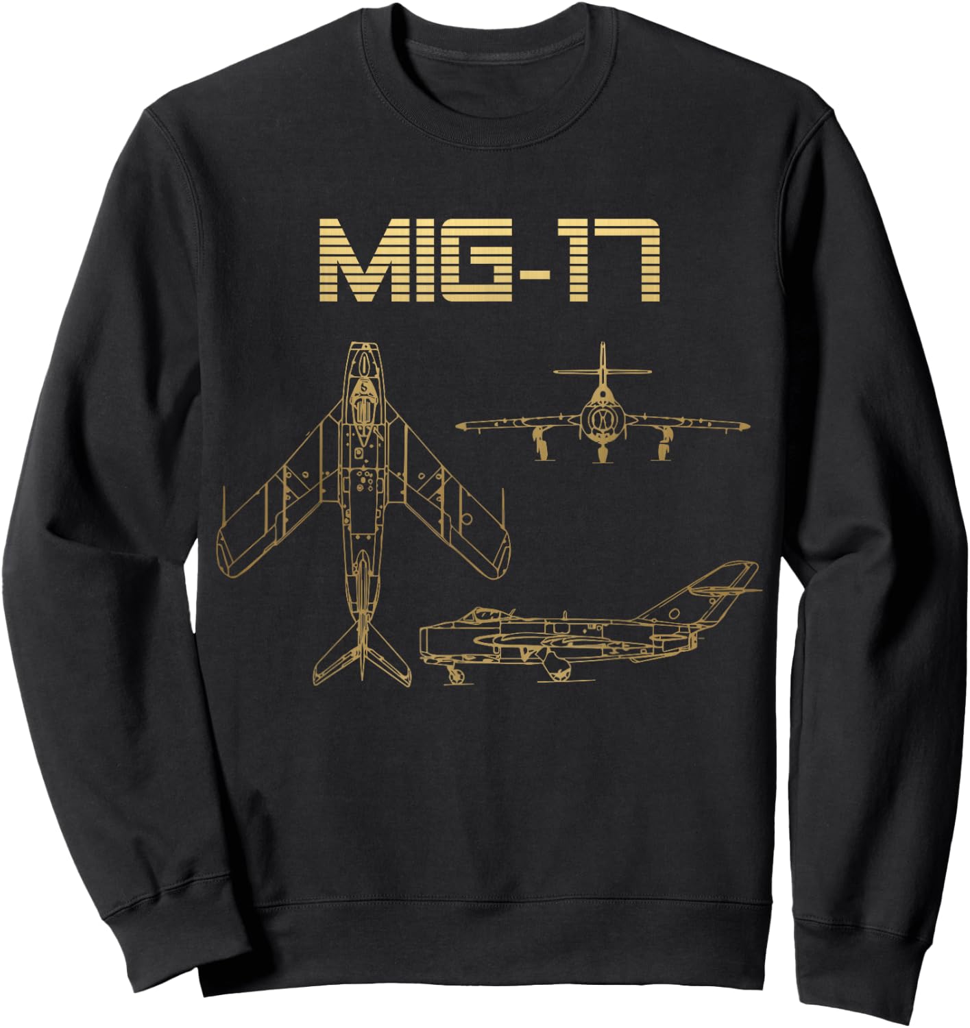 Mig-17 Soviet Plane Warbird Blueprint Schematics Diagram Sweatshirt - Sweatshirt | Black
