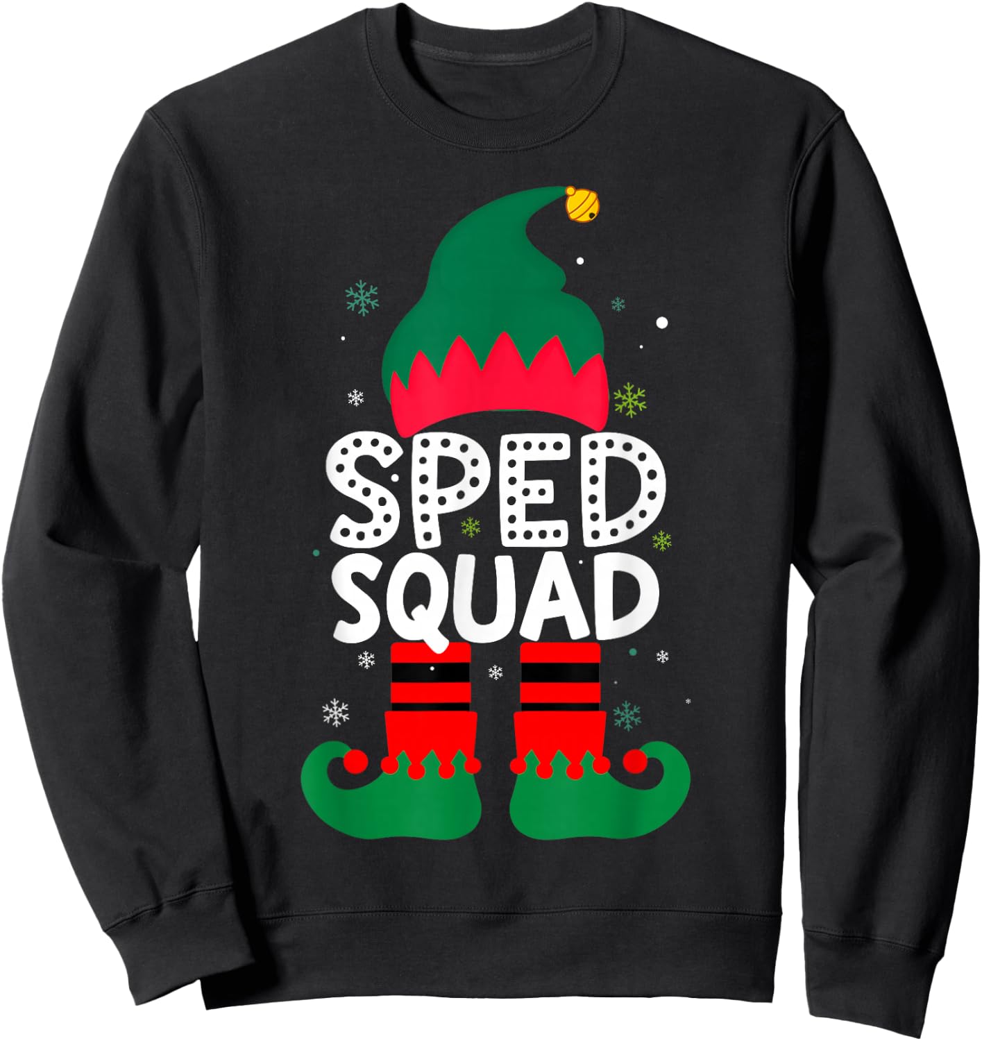 Sped Squad Special education for santa family christmas elf Sweatshirt - Sweatshirt | Black