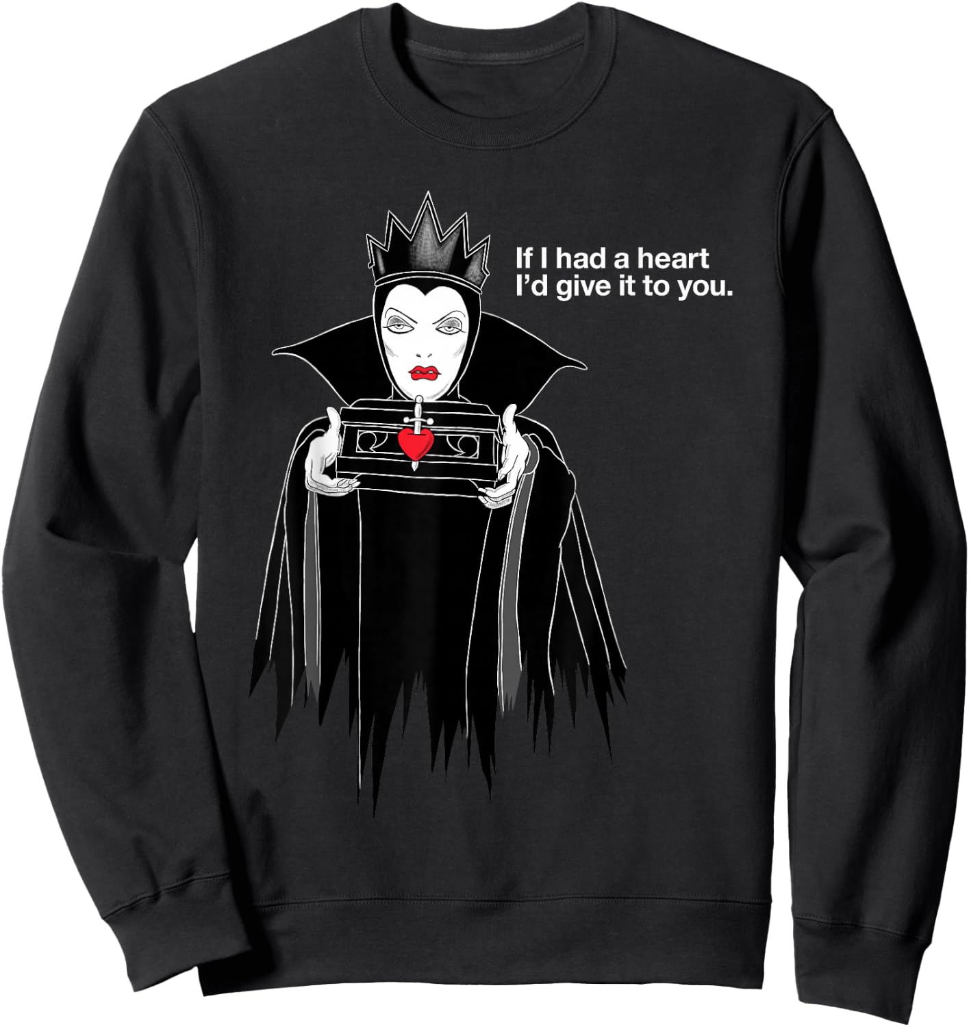 Disney Villains Evil Queen If I Had A Heart Sweatshirt - Sweatshirt | Black