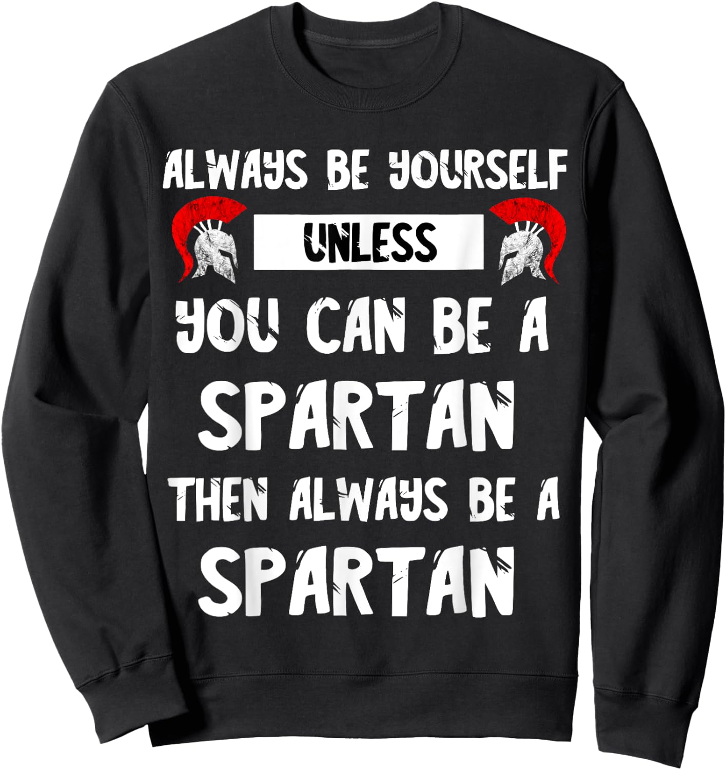Spartan Spartacus Warrior Soldier Gladiators Helmet Sparta Sweatshirt - Sweatshirt | Black