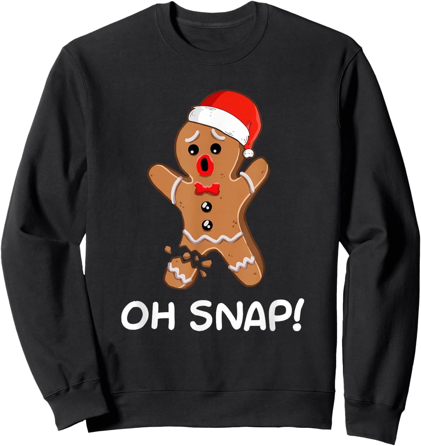 Oh Snap Gingerbread Man Christmas Shirt | Gingerbread Sweatshirt - Sweatshirt | Black