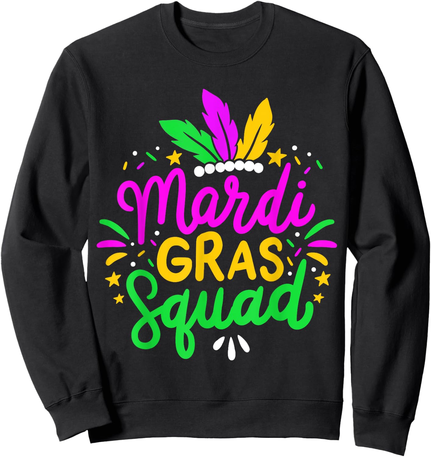 Mardi Gras Squad Party Gift Sweatshirt - Sweatshirt | Black