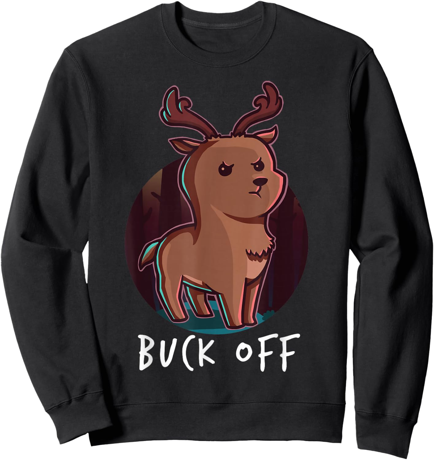 Buck Off Deer Hunter Middle Finger Deer Deer Hunter Hunting Sweatshirt - Sweatshirt | Black