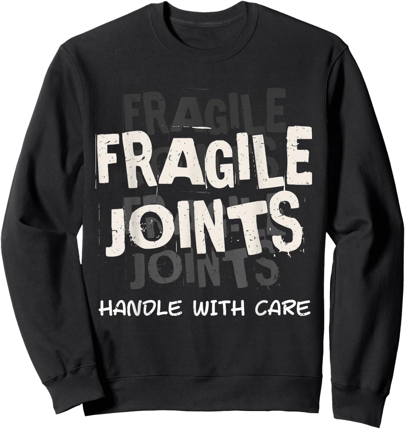 Fragile Joints Ehlers Danlos Awareness Black And White Gift Sweatshirt - Sweatshirt | Black